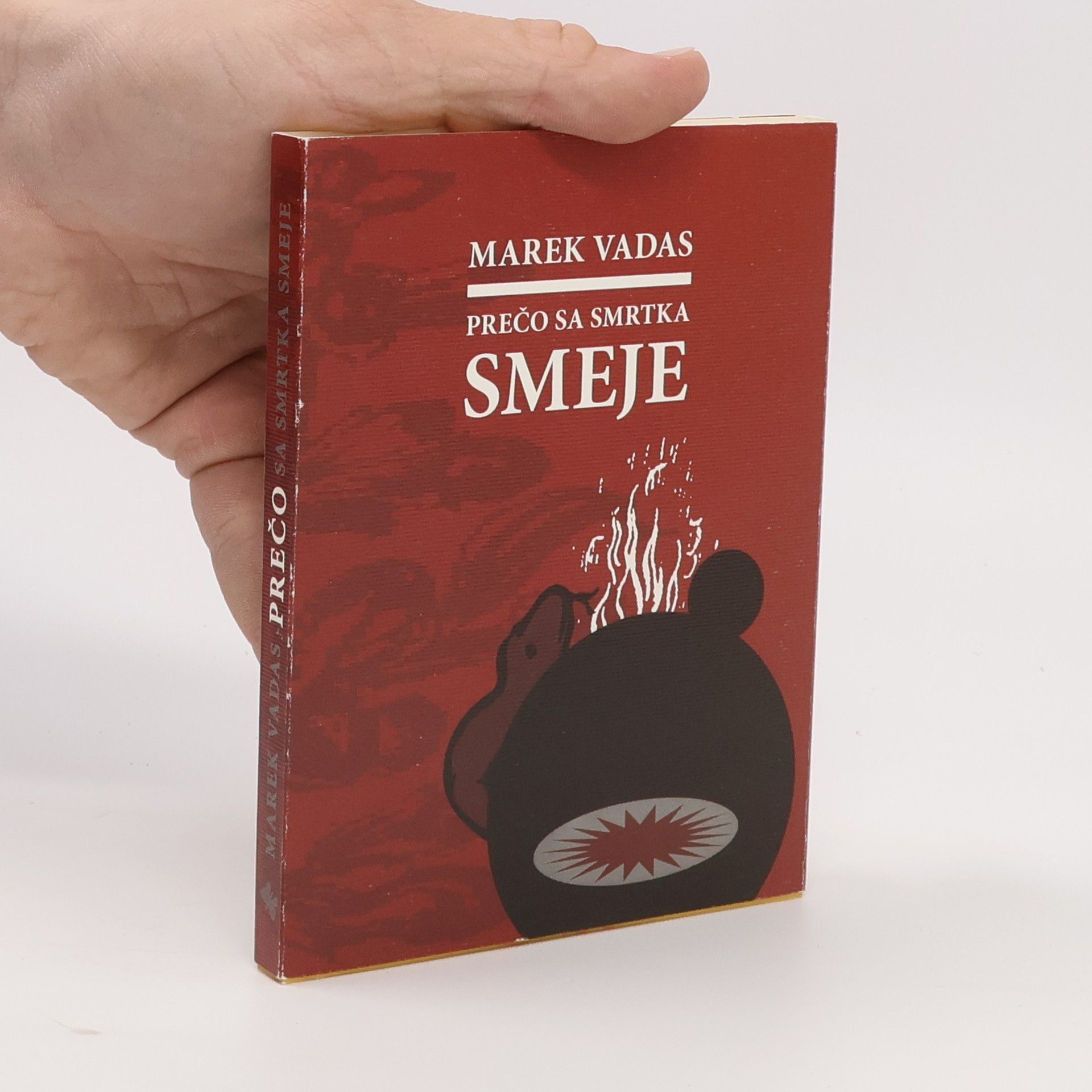 Marek Vadas Prečo sa smrtka smeje