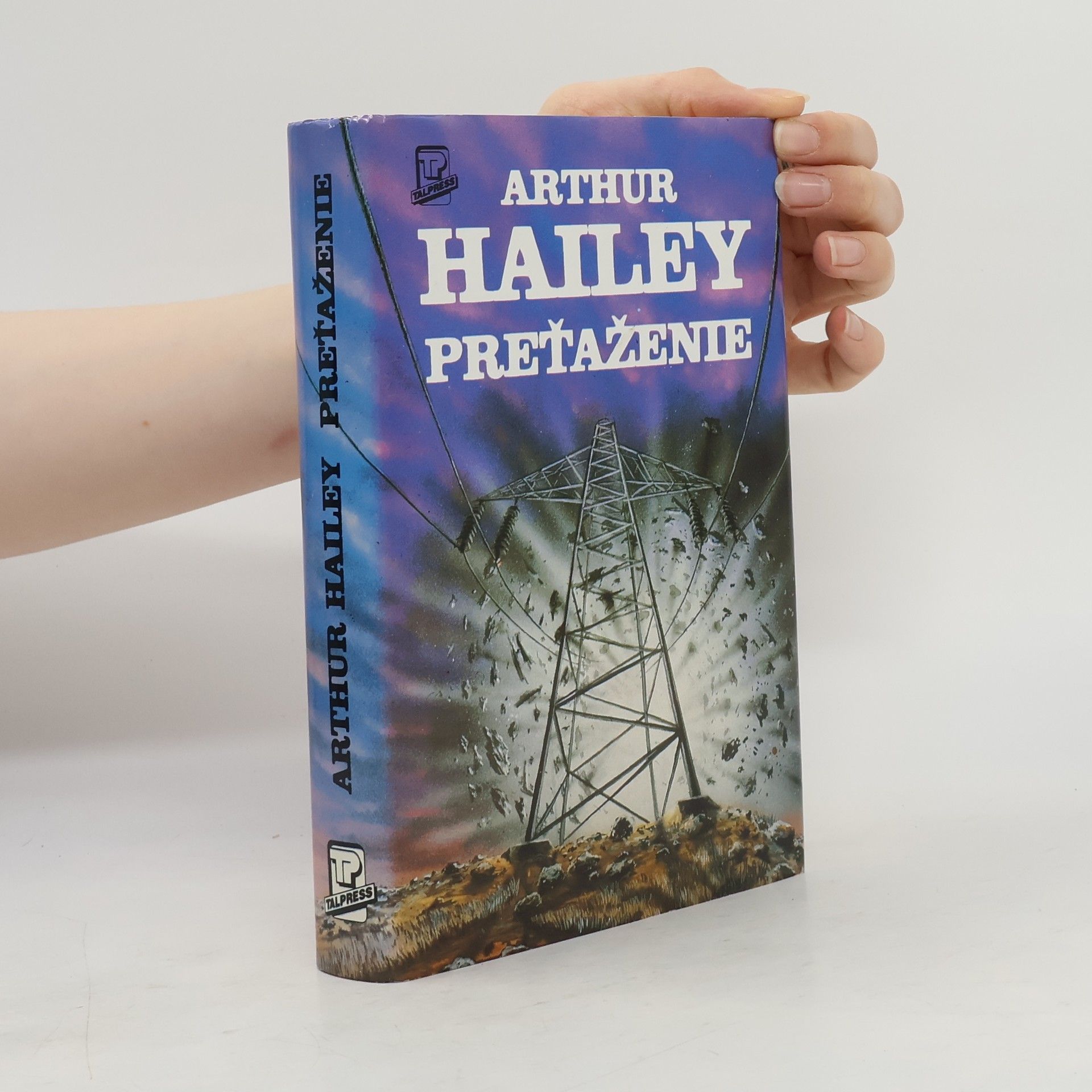 Arthur Hailey Preťaženie