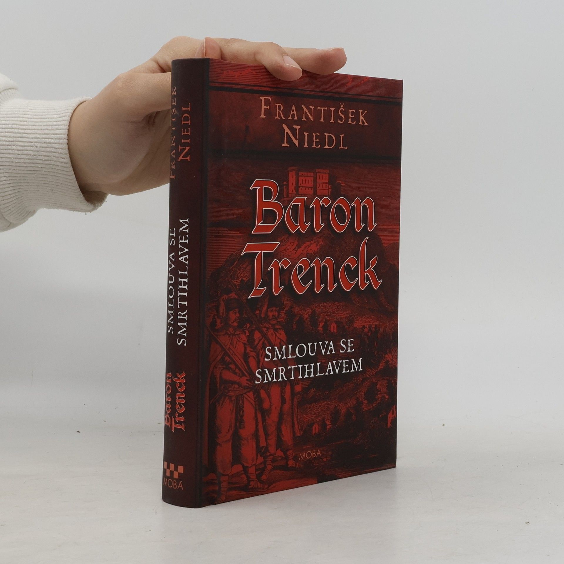 František Niedl Baron Trenck: Smlouva se smrtihlavem