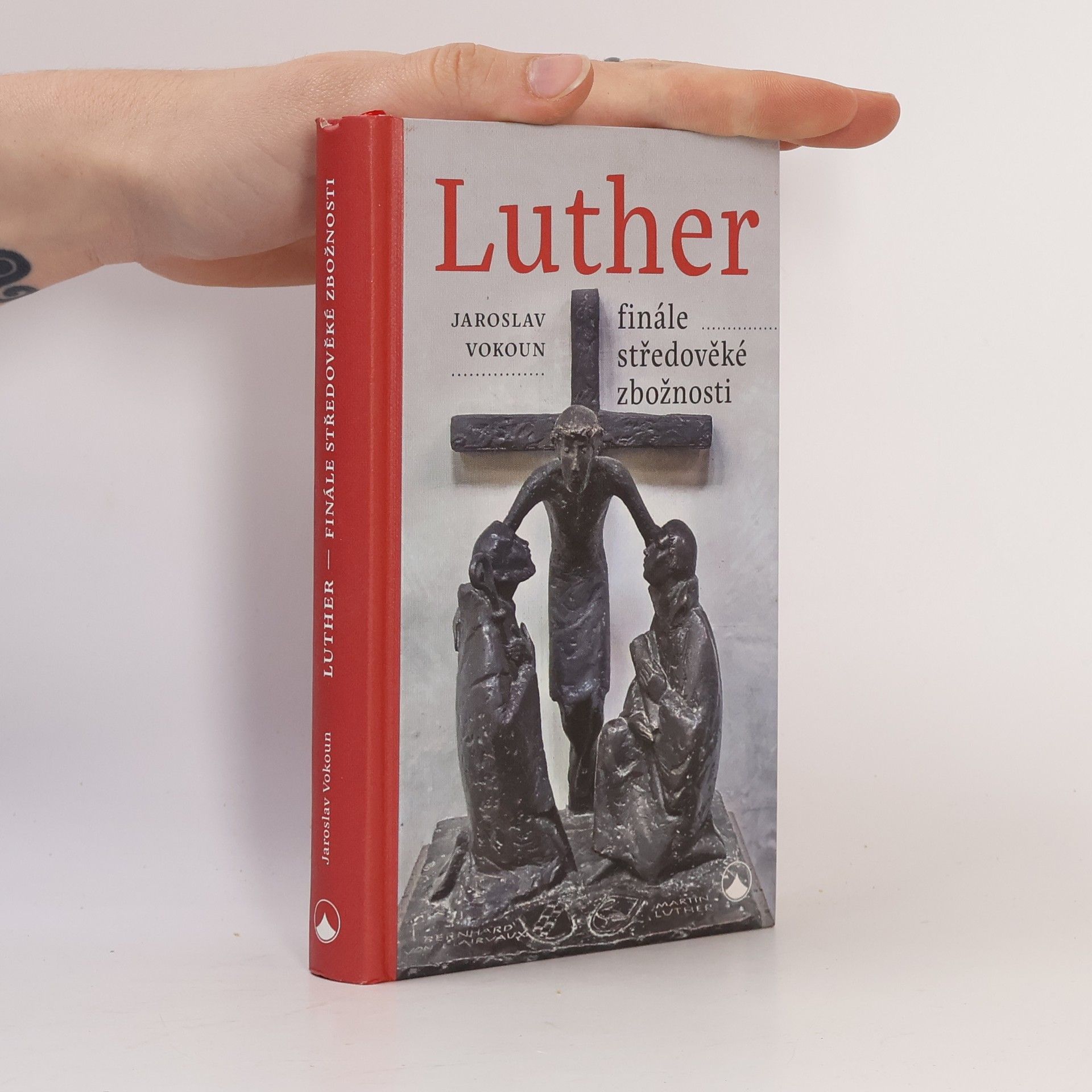 Luther - Finále středověké zbožnosti