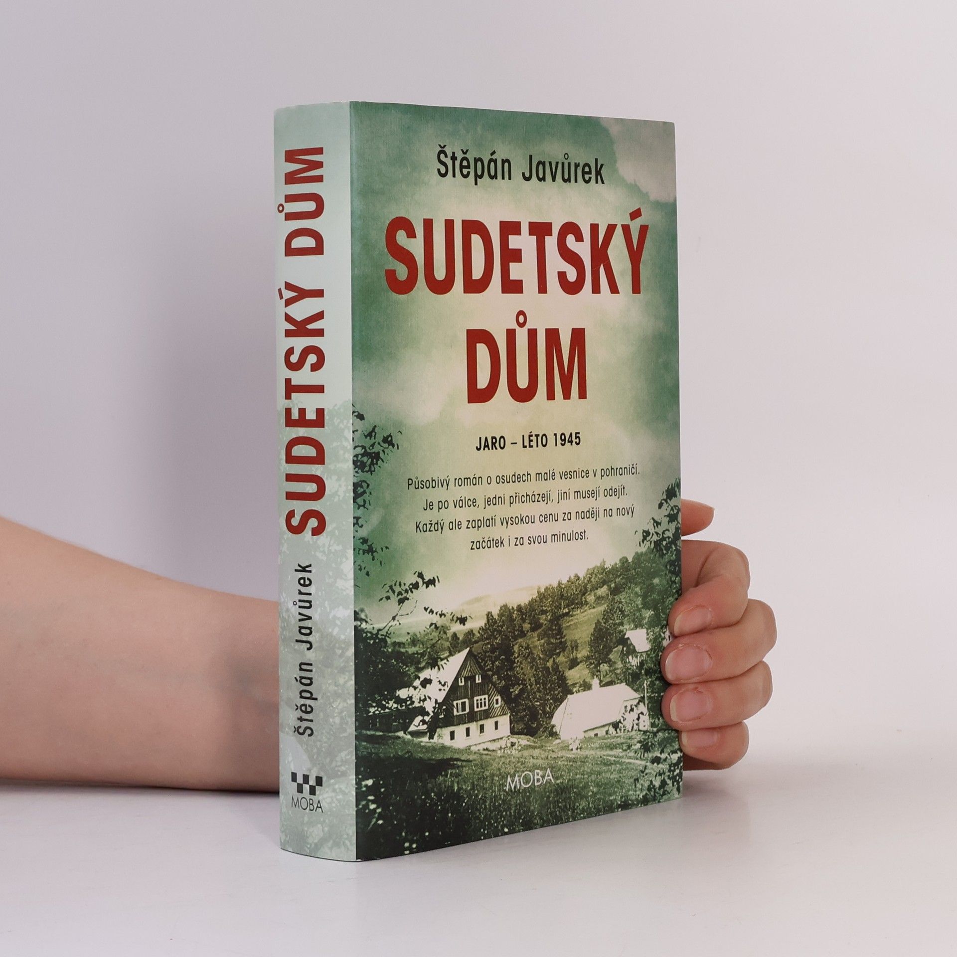 Štěpán Javůrek Sudetský dům : jaro - léto 1945