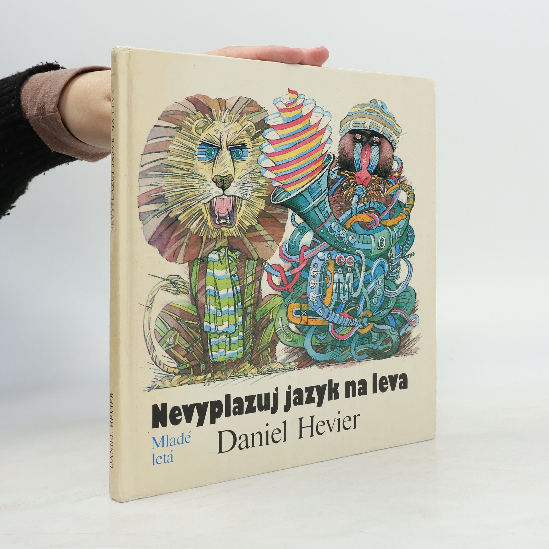 Daniel Hevier Nevyplazuj jazyk na leva