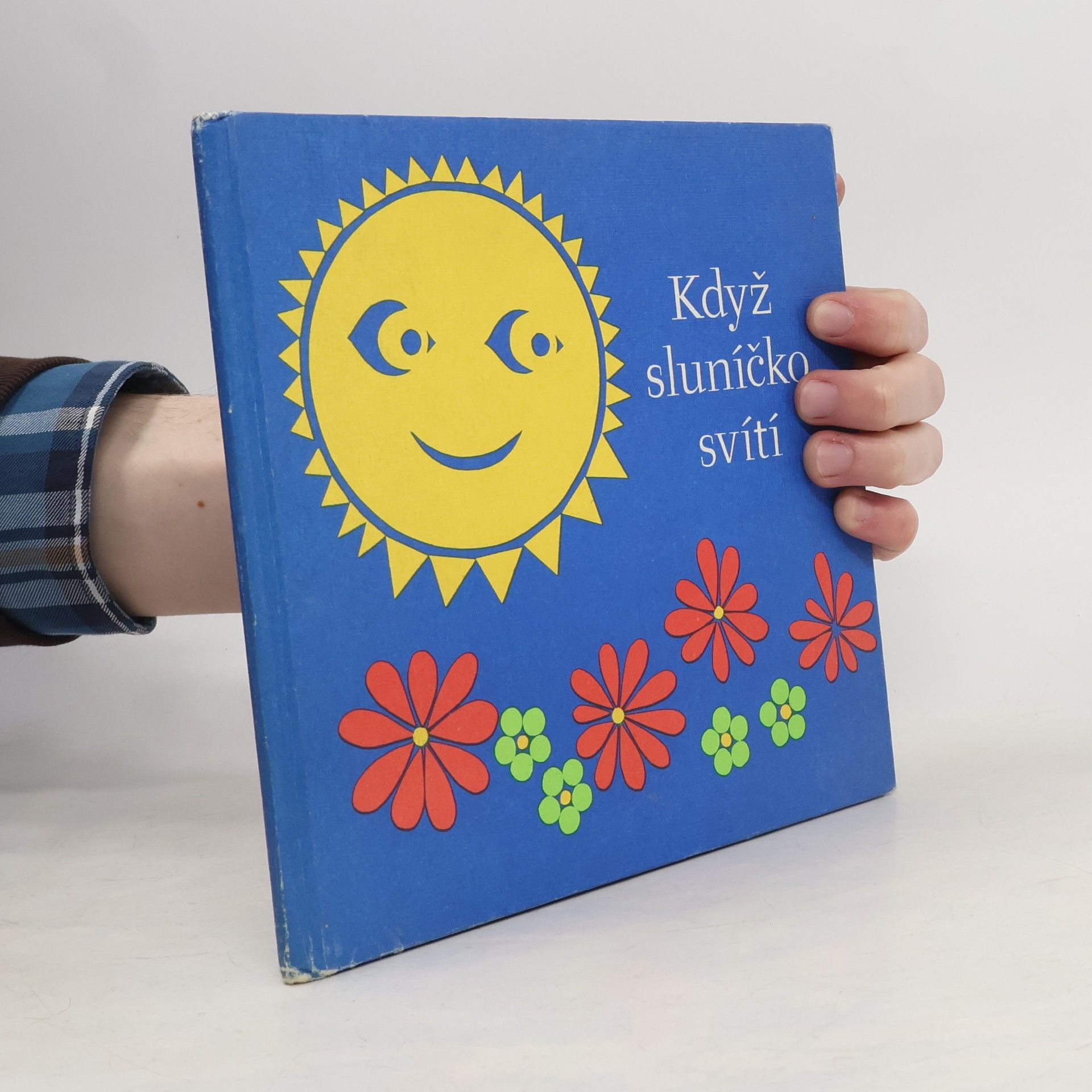 Kolektiv autorů Když sluníčko svítí