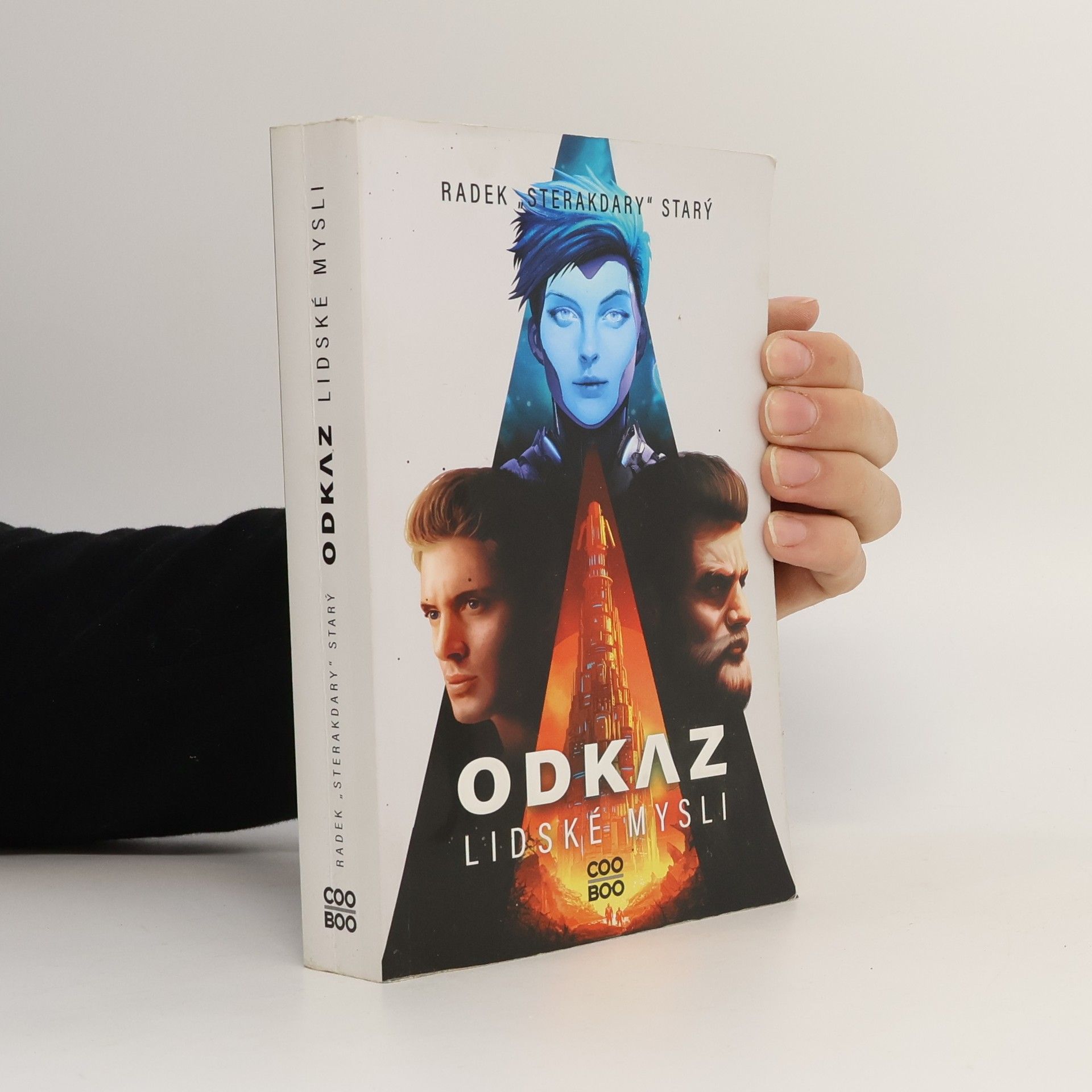 Radek Starý Odkaz lidské mysli