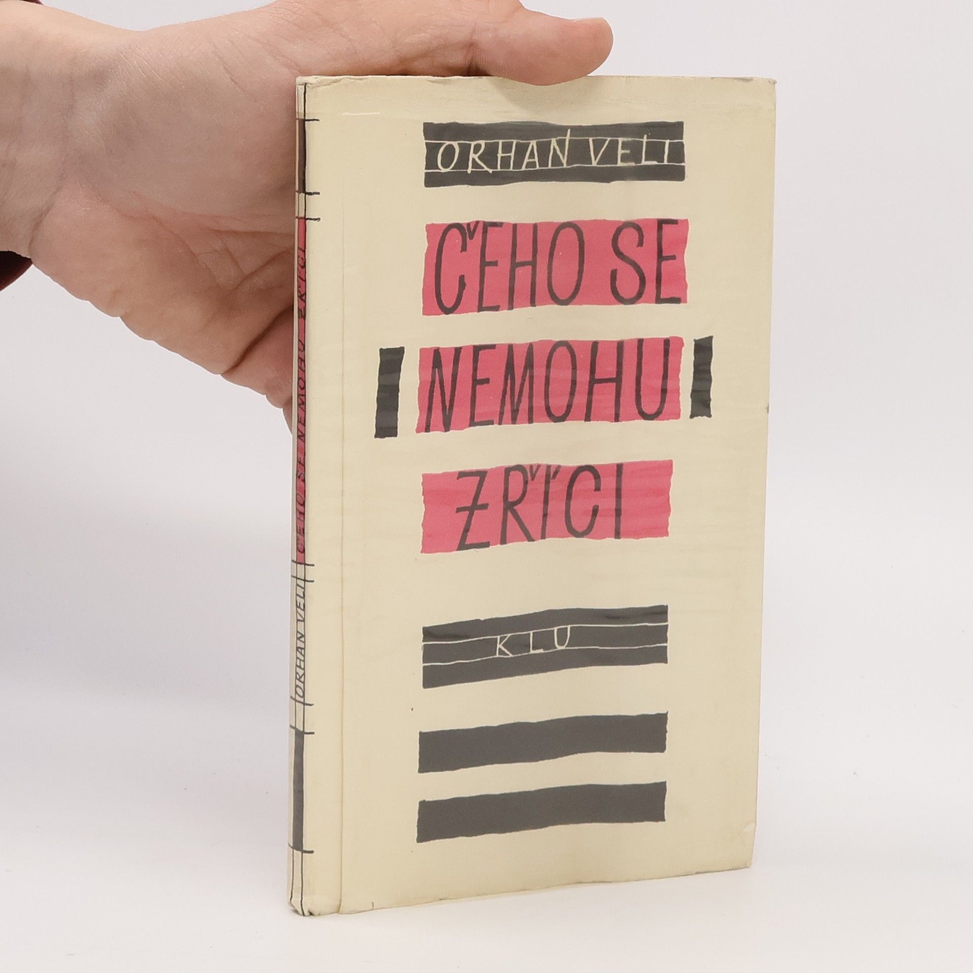 Orhan Veli Čeho se nemohu zříci