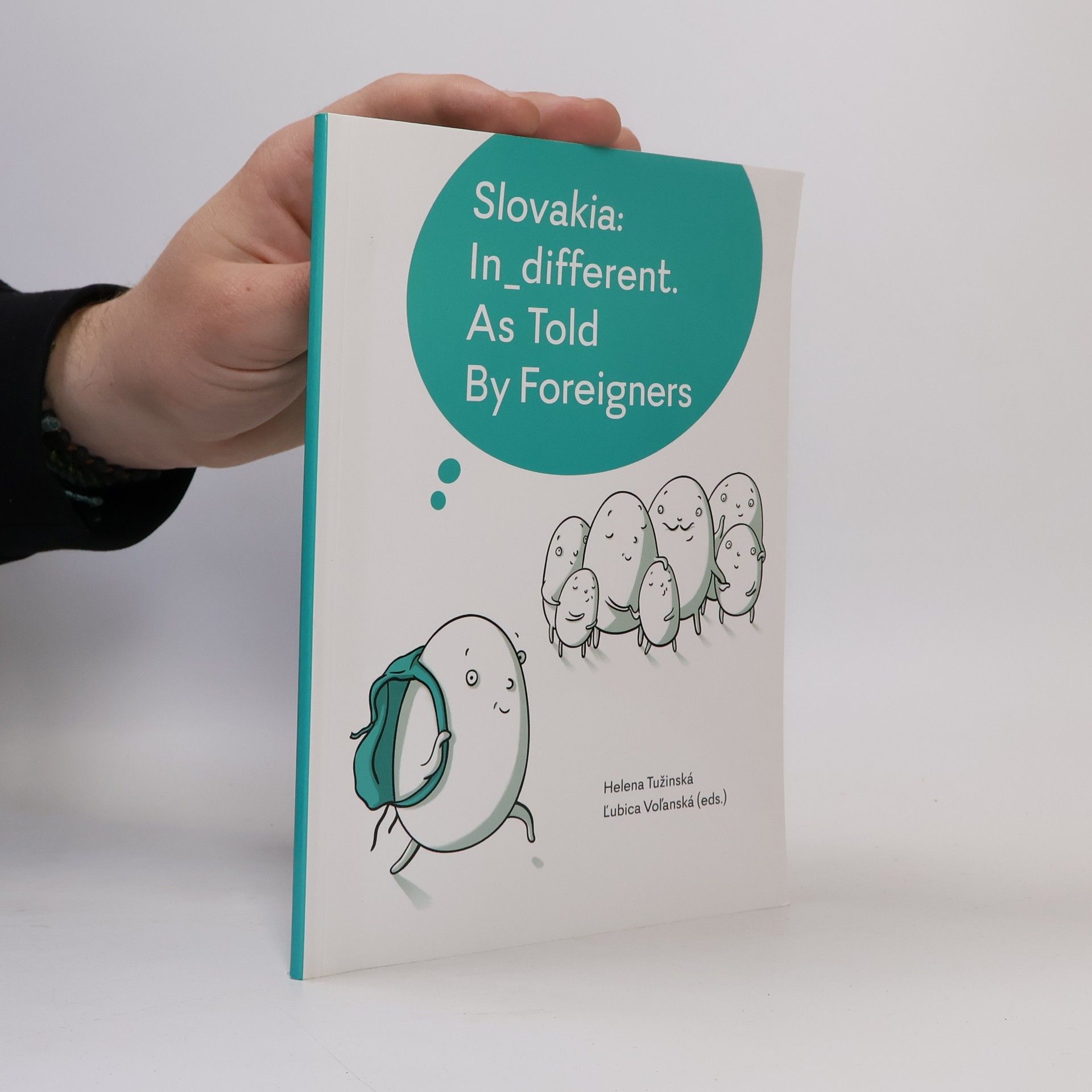 Helena Tužinská In_akosti slovenské. Z rozprávaní cudzincov