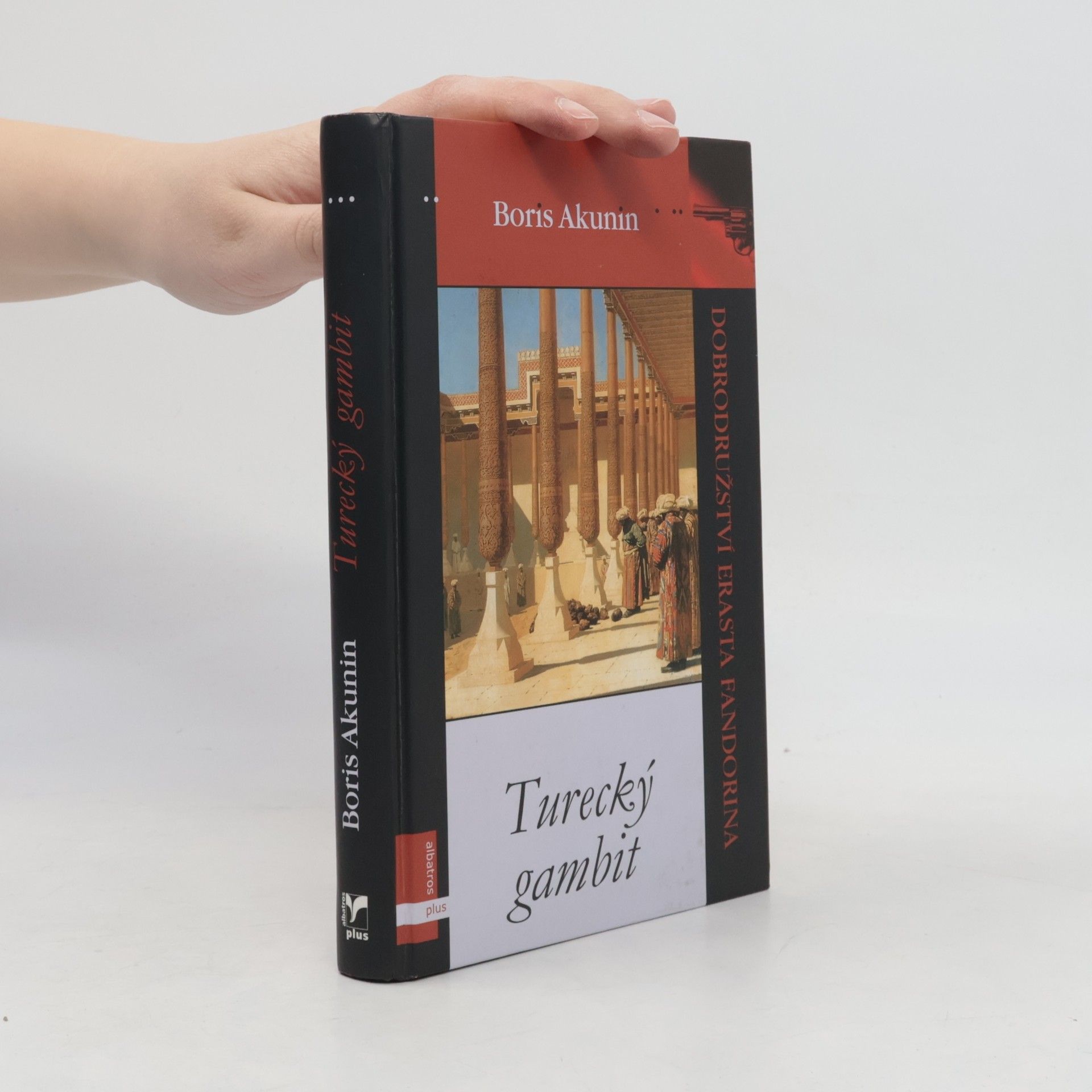 Boris Akunin Turecký gambit: Dobrodružství Erasta Fandorina. 2