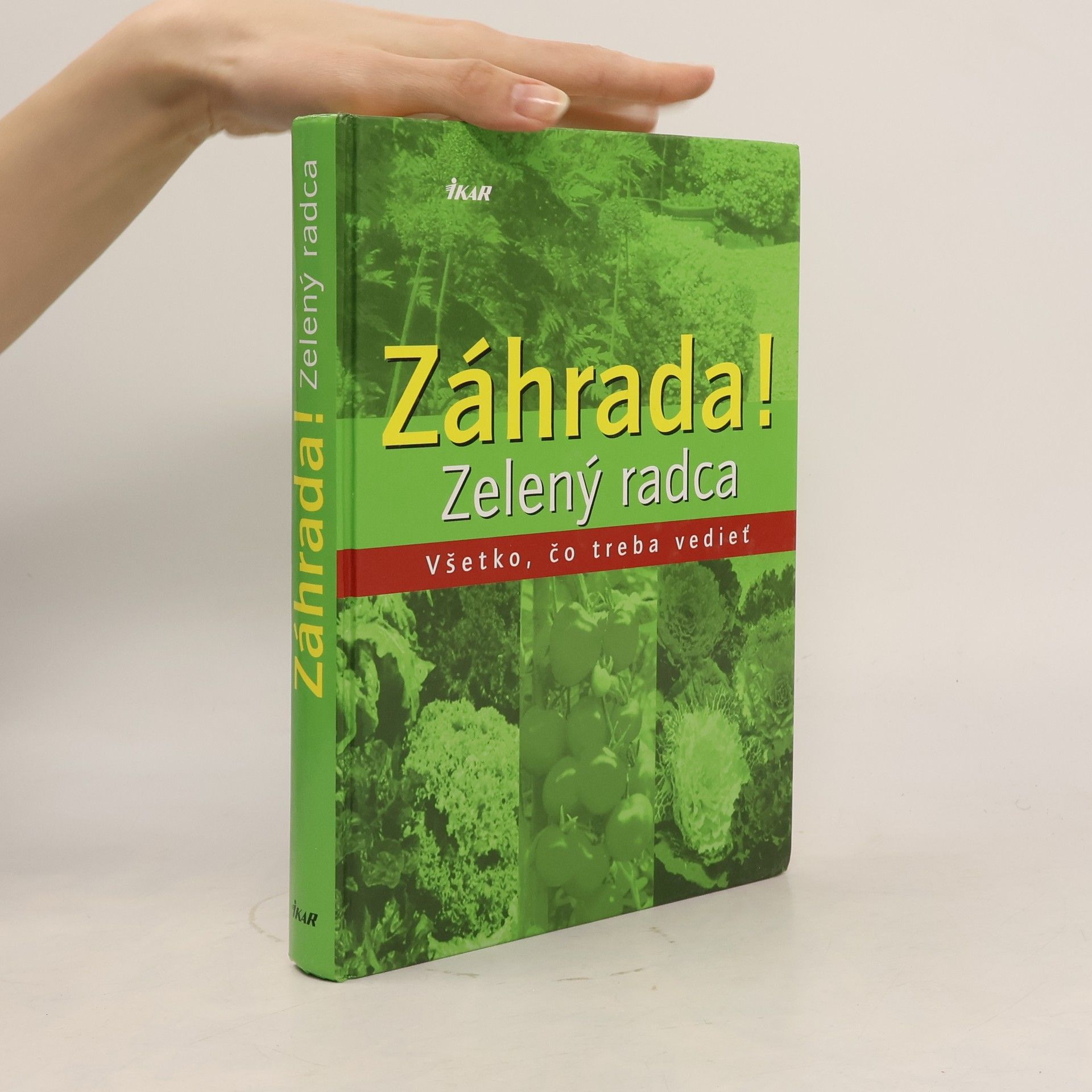 Autorenkollektiv Záhrada! Zelený radca