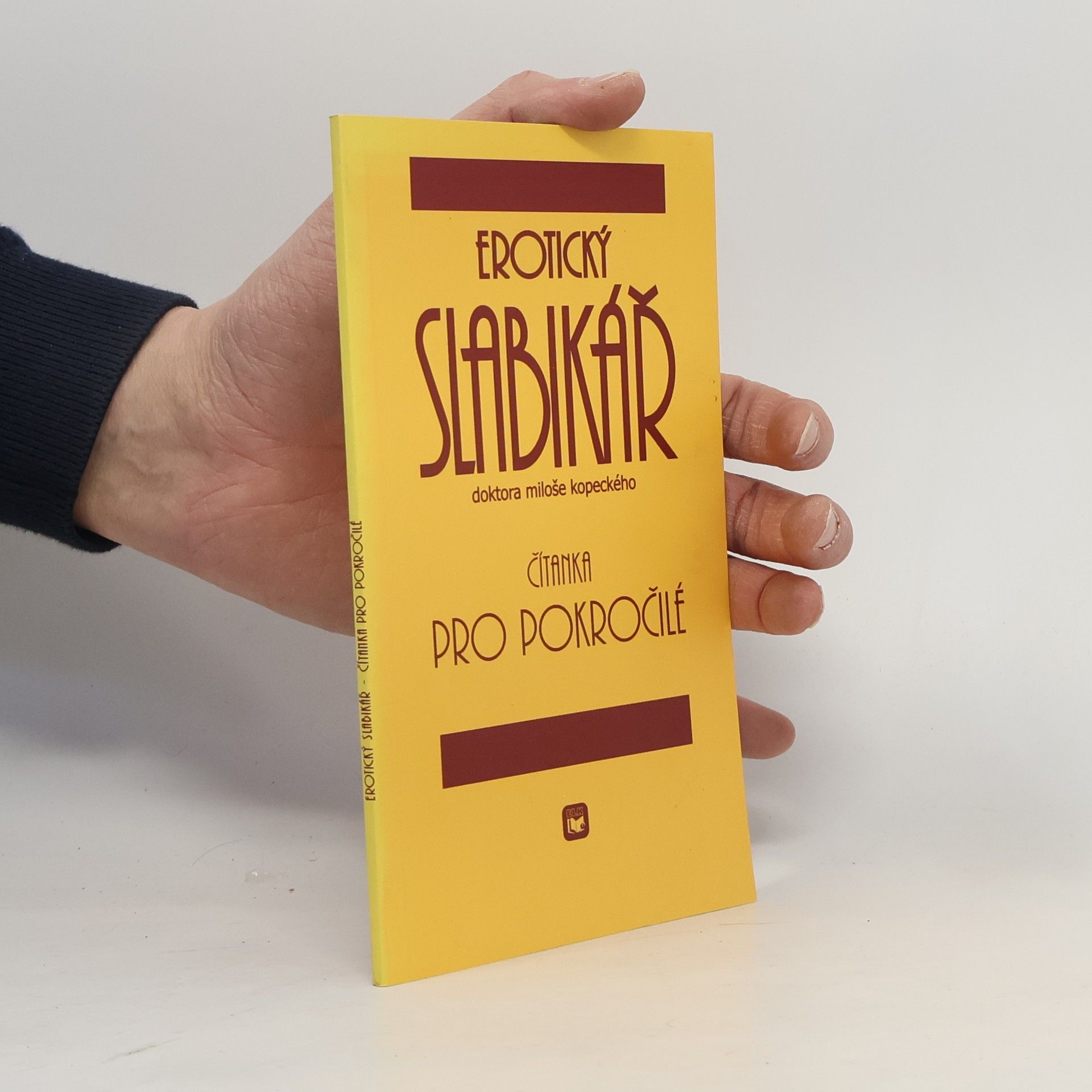 Hugo Schreiber Erotický slabikář doktora Miloše Kopeckého