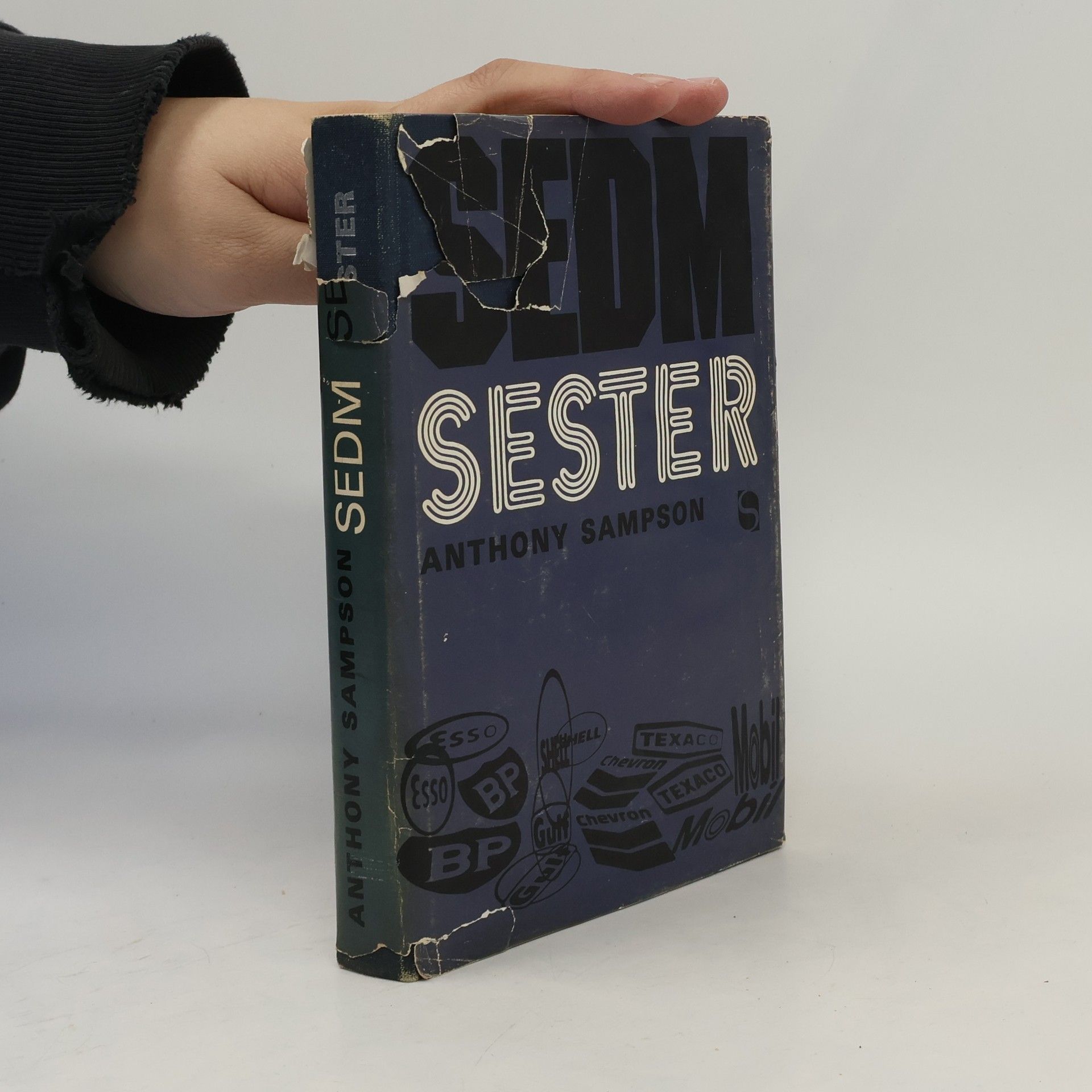 Anthony Sampson Sedm sester. Velké naftové společnosti a svět, který vytvořily