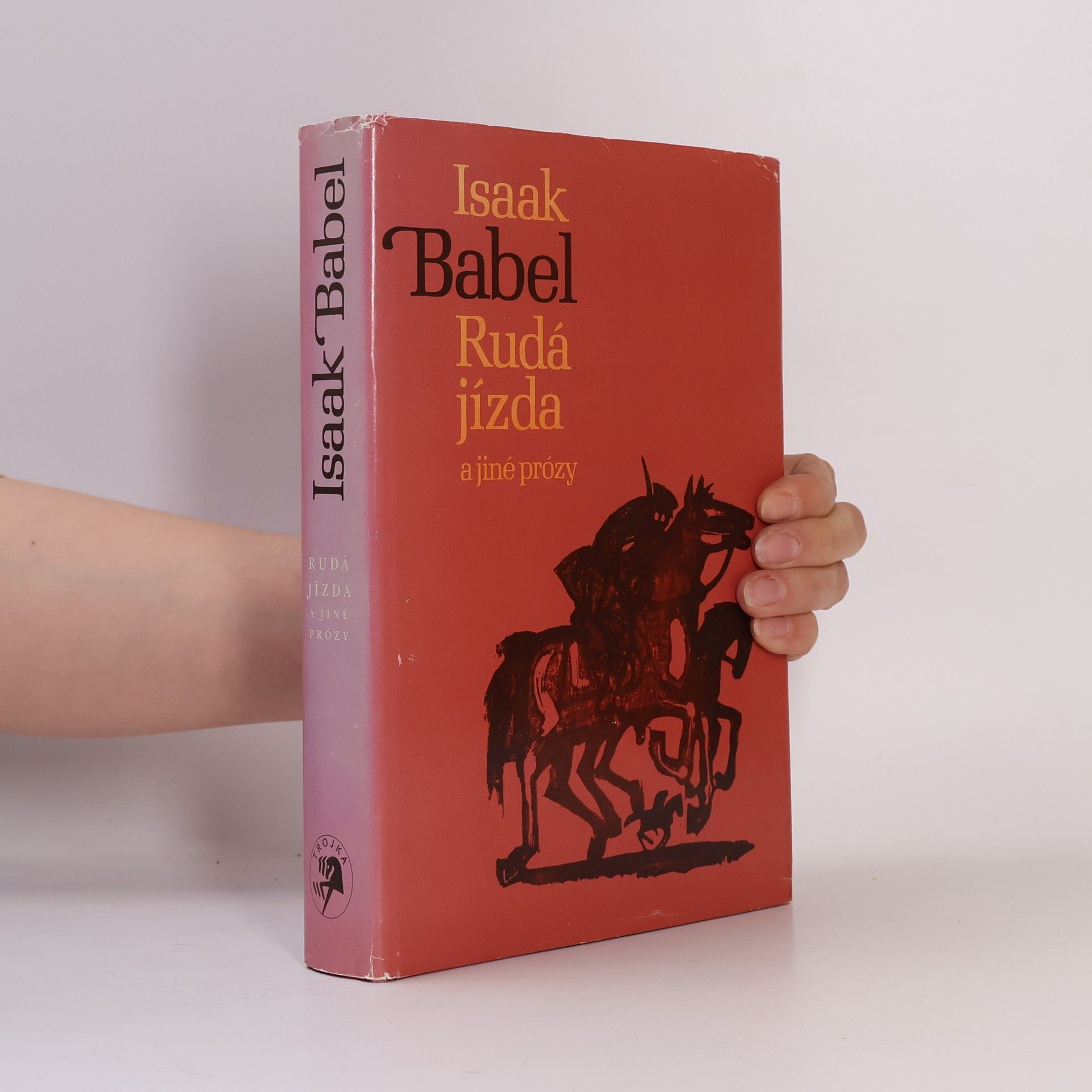 Isaak Emmanuelovič Babel Rudá jízda a jiné prózy