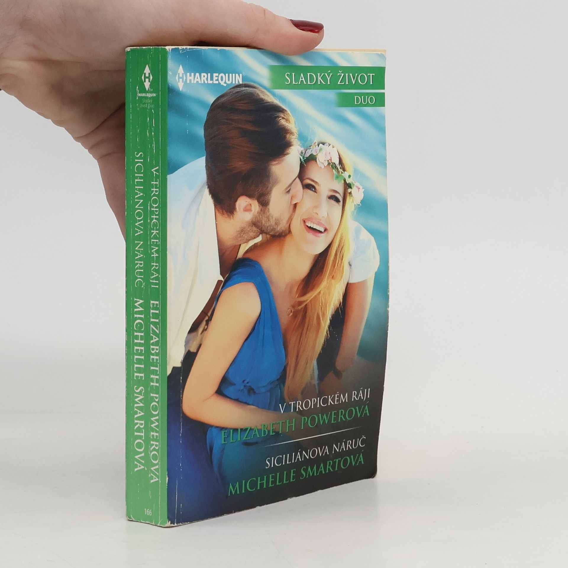 Michelle Smart Sladký život duo 166. V tropickém ráji. Siciliánova náruč