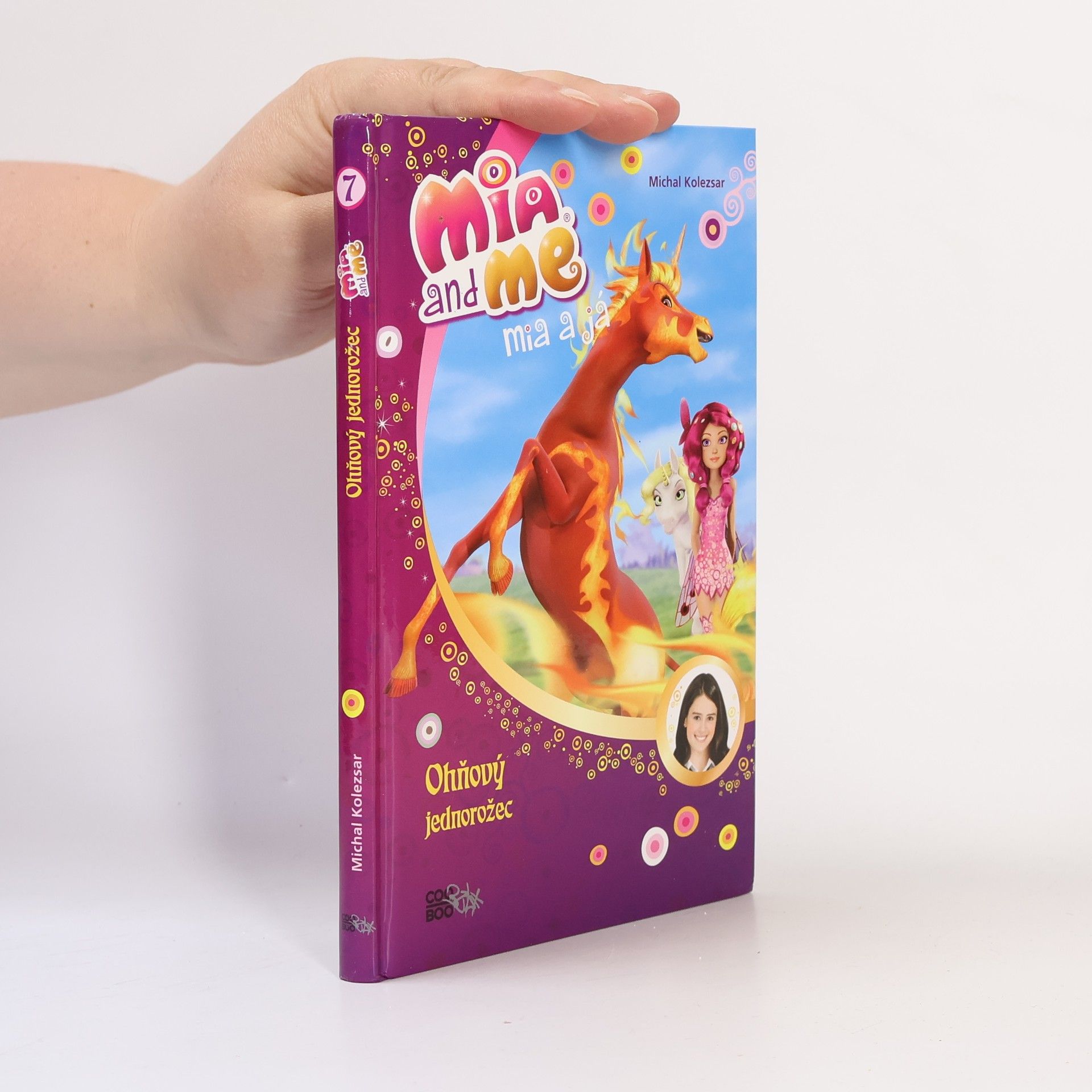 Isabella Mohn Mia a já: Ohňový jednorožec