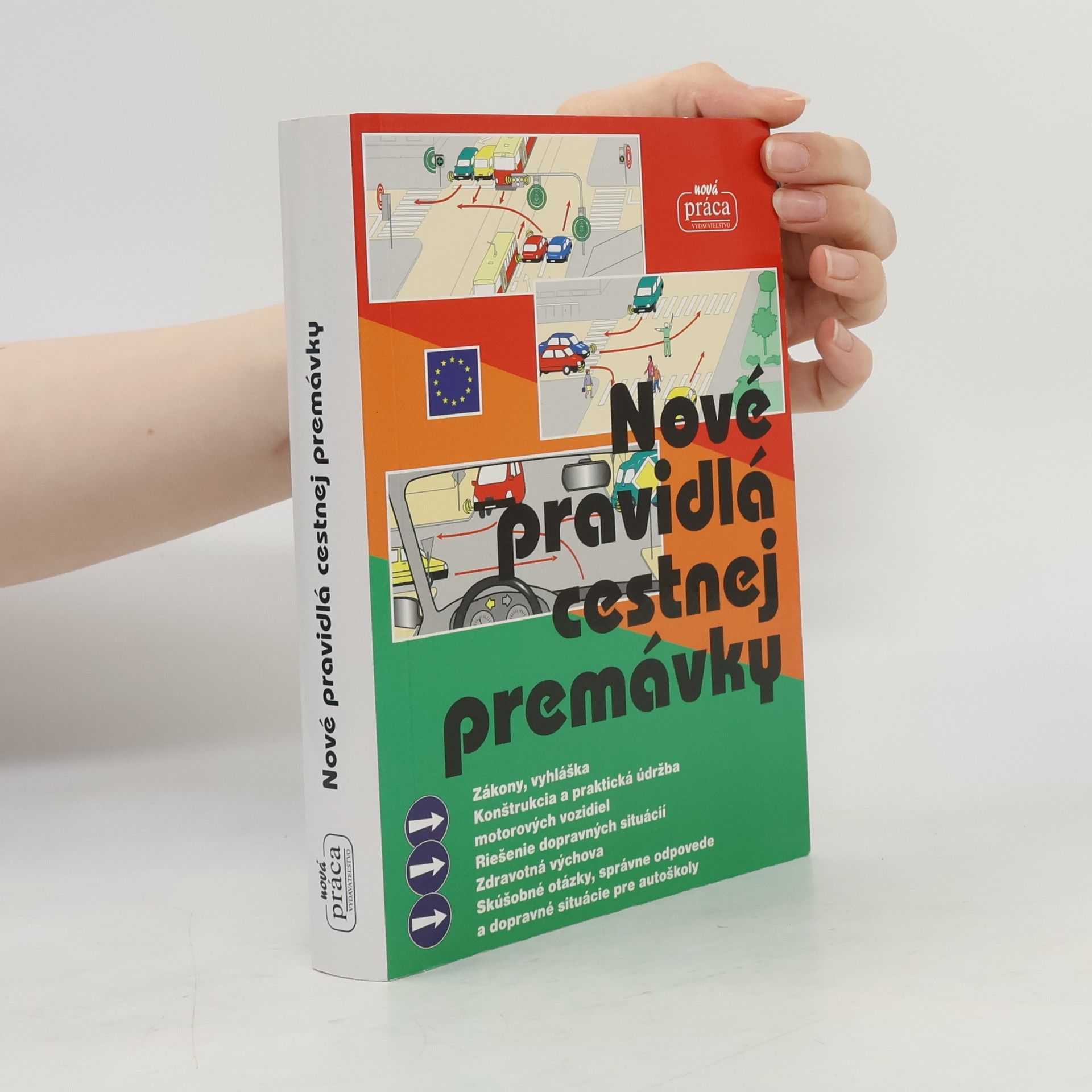 AA.VV. Nové pravidlá cestnej premávky