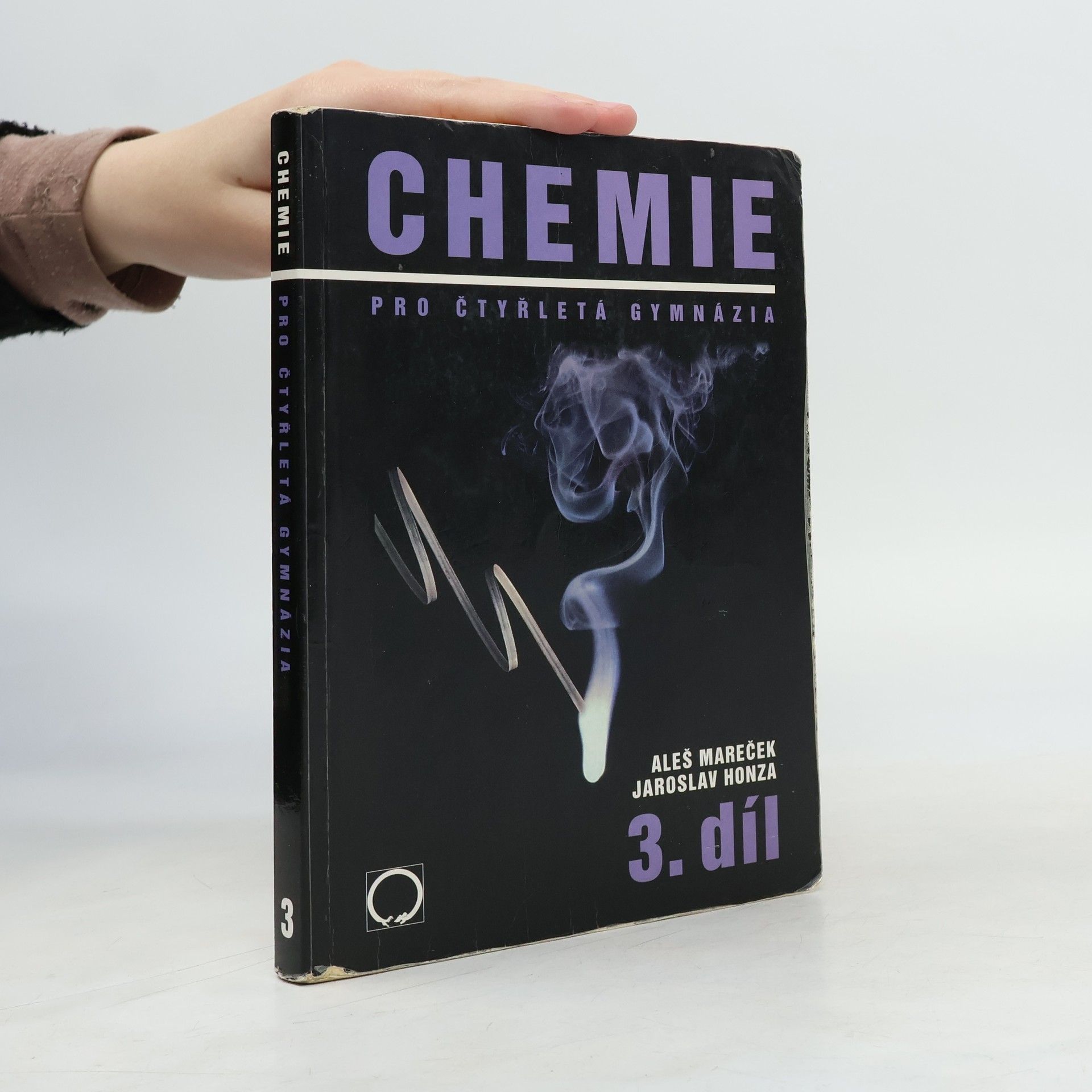 Aleš Mareček Chemie pro čtyřletá gymnázia. 3. díl