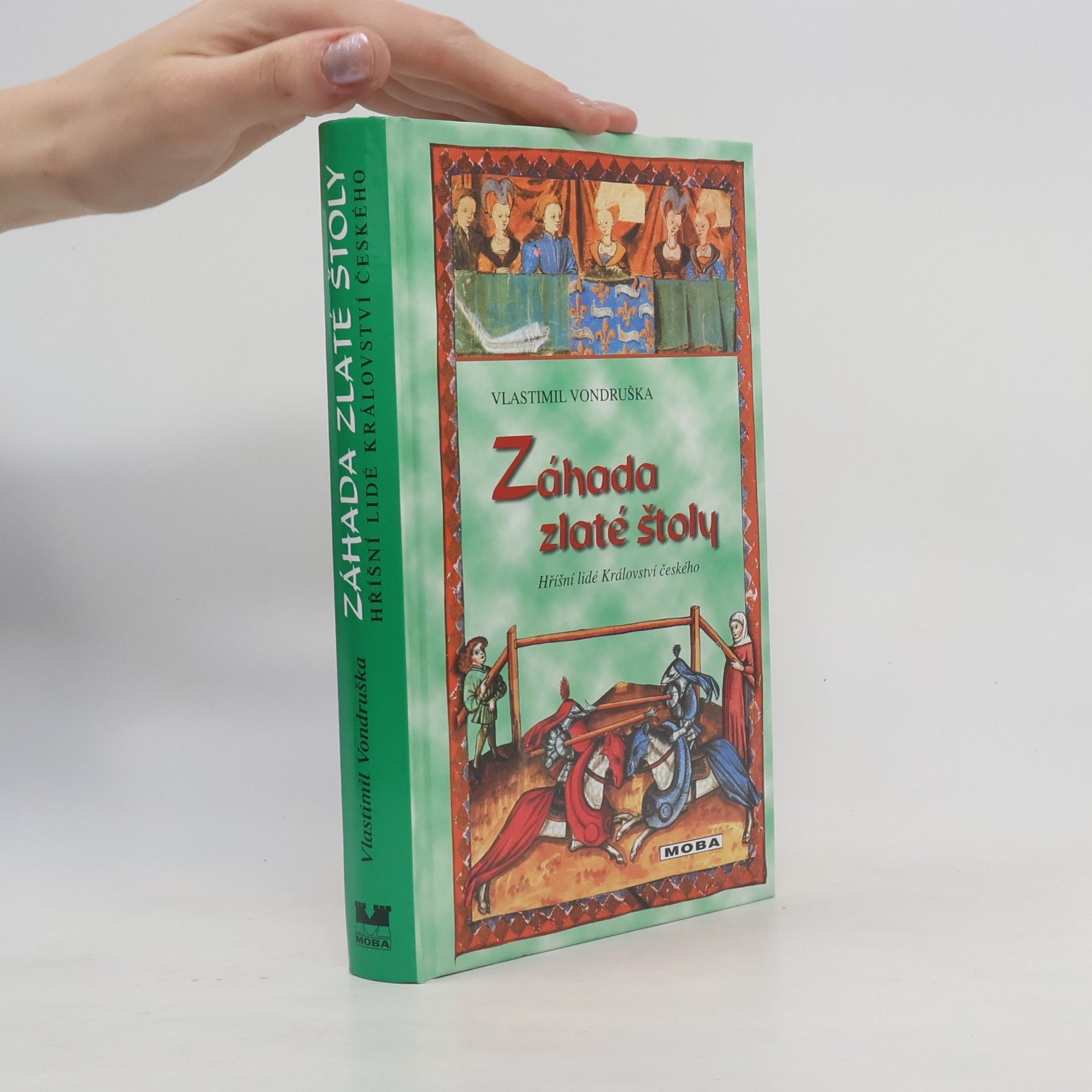 Záhada zlaté štoly, aneb, Tři zločiny, které rozřešil královský prokurátor Oldřich z Chlumu