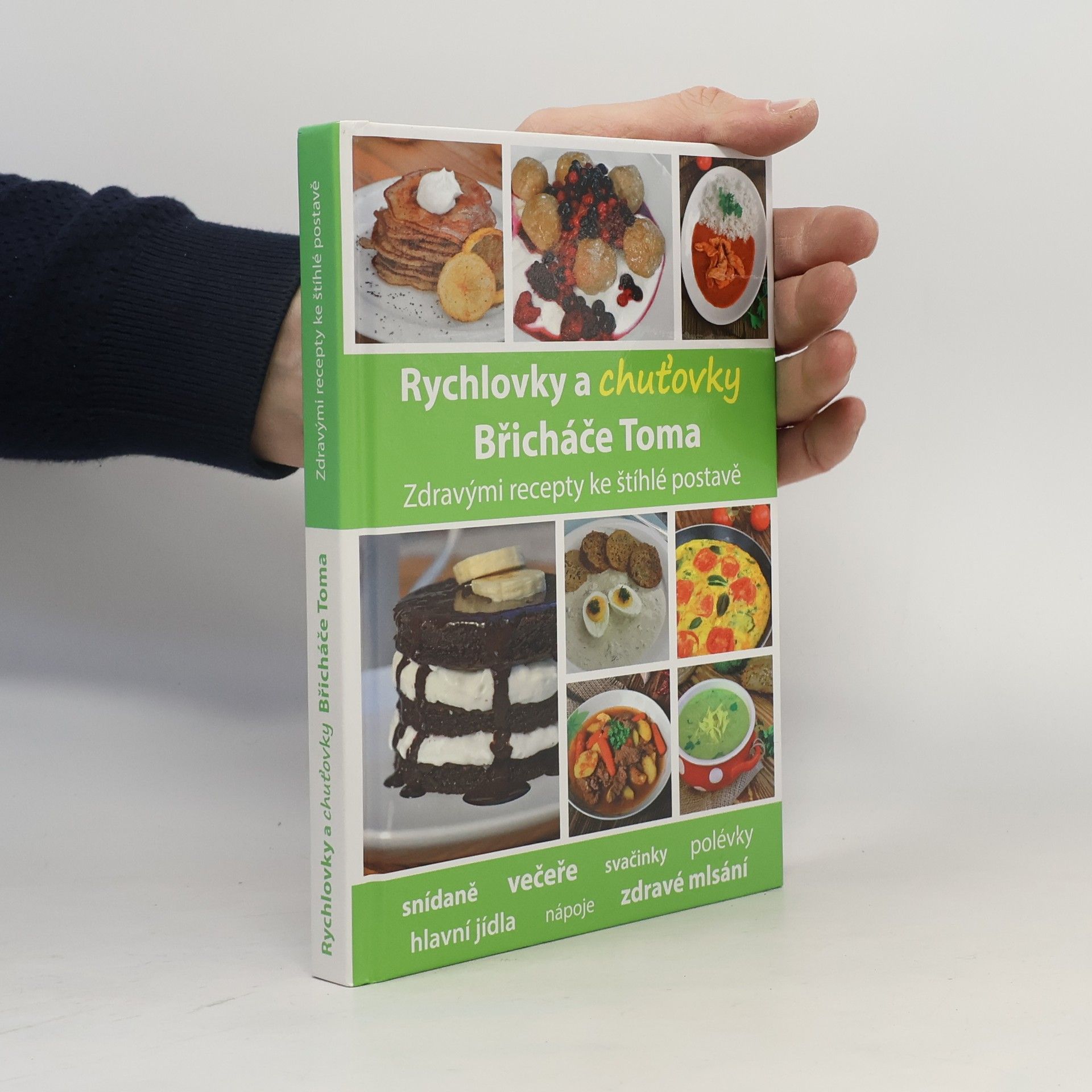 Tomáš Kosačík Rychlovky a chuťovky Břicháče Toma