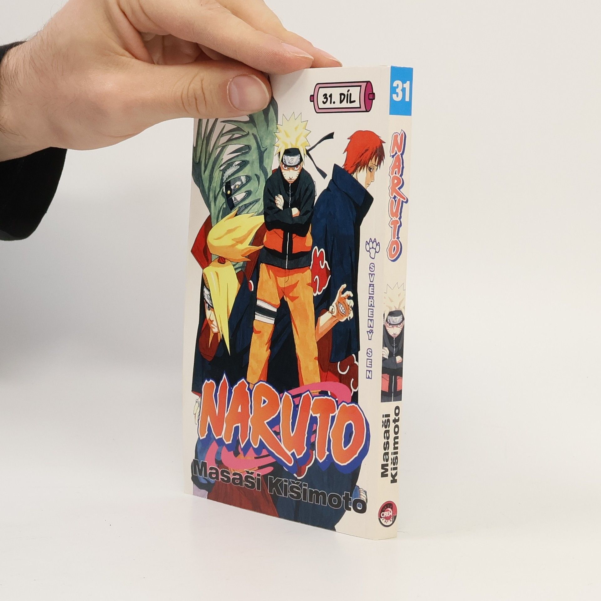 Masashi Kishimoto Naruto. 31. díl, Svěřený sen