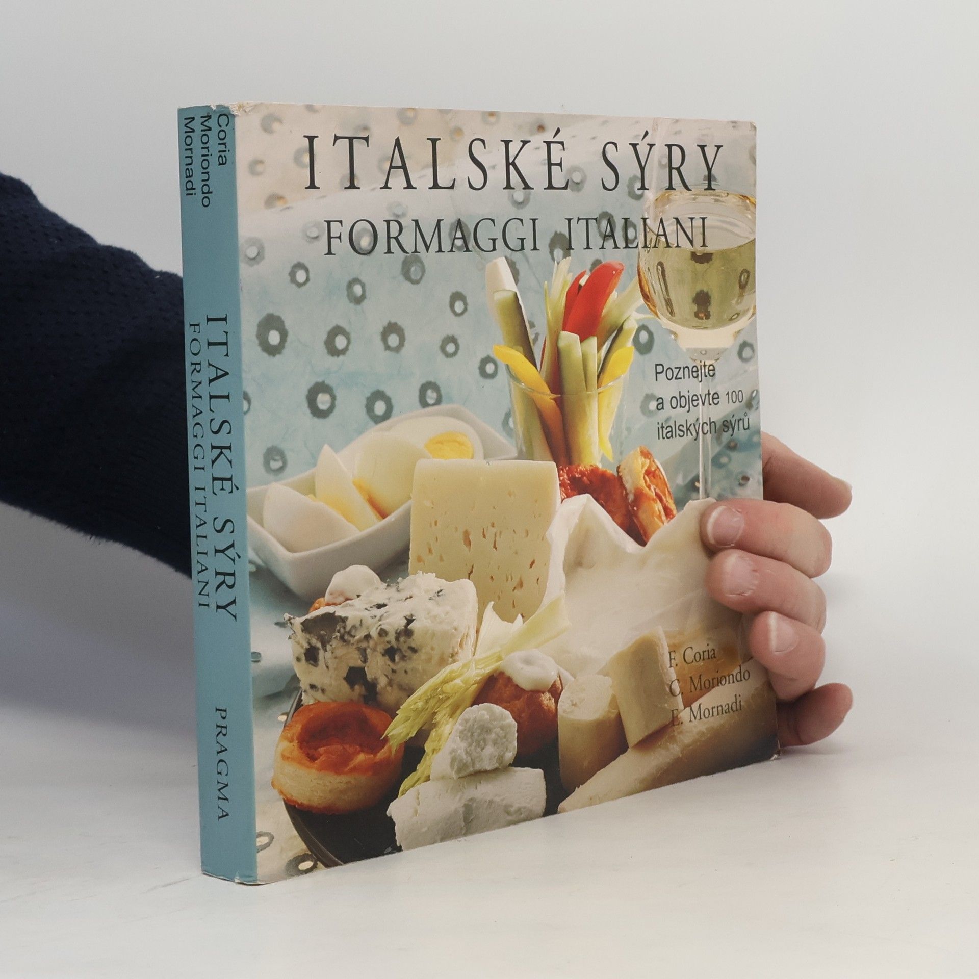 Claudia Moriondo Italské sýry