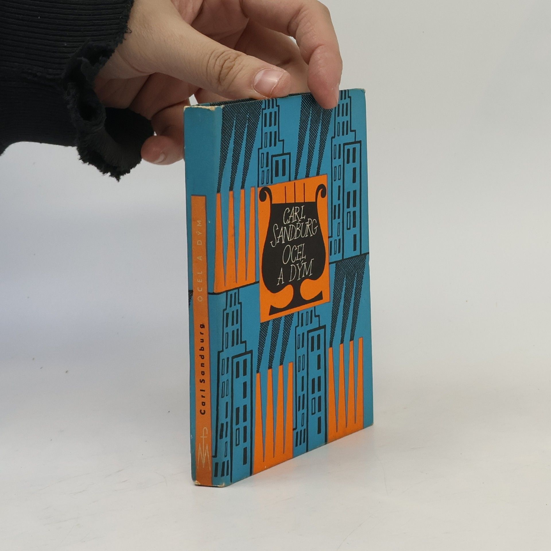 Carl Sandburg Ocel a dým