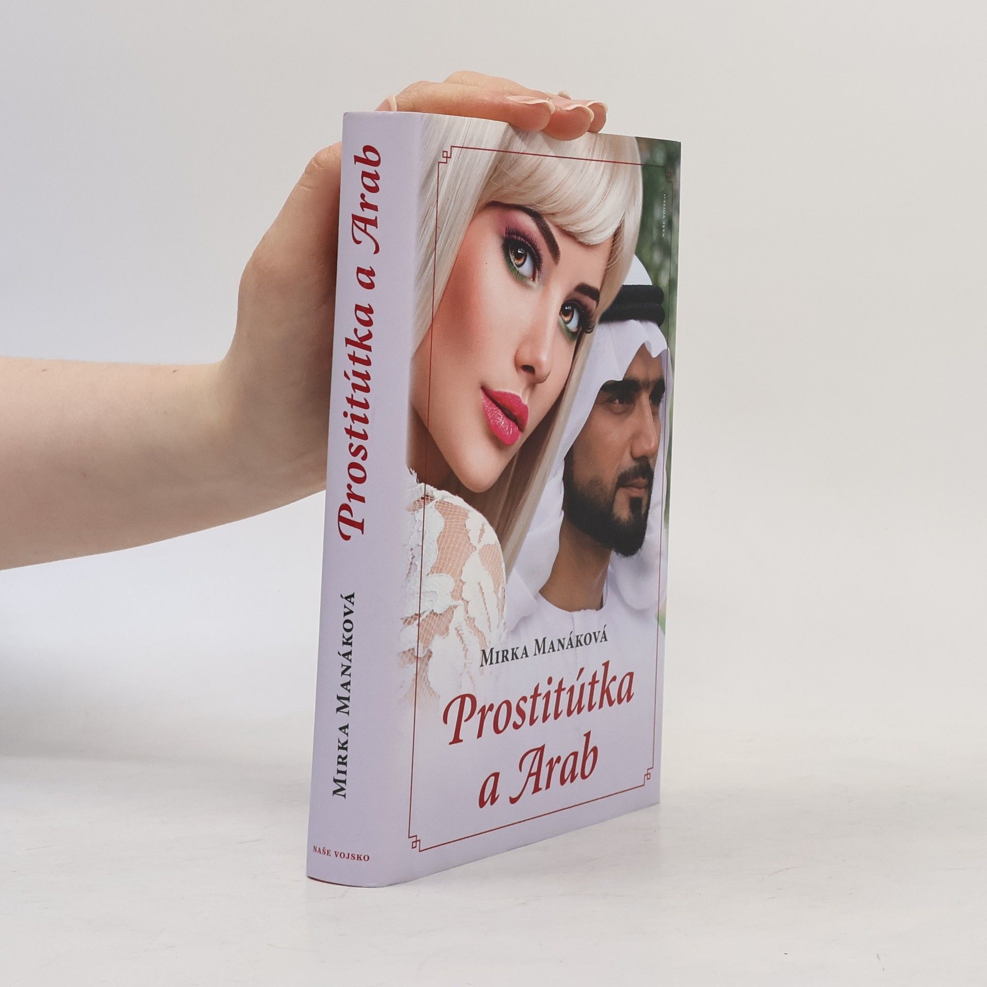 Mirka Manáková Prostitútka a Arab