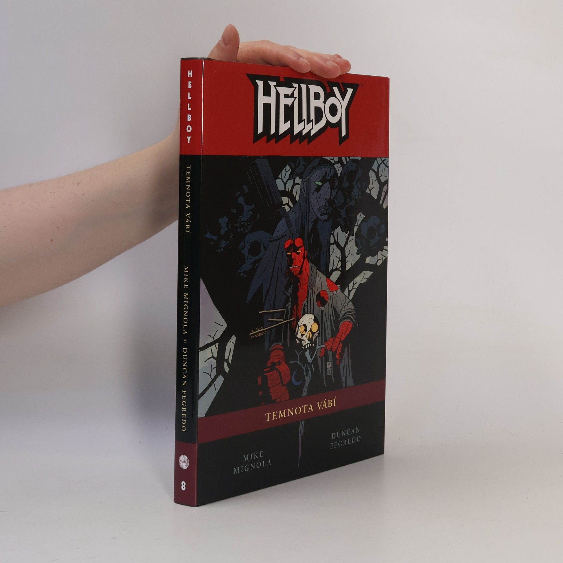 Mike Mignola Temnota vábí