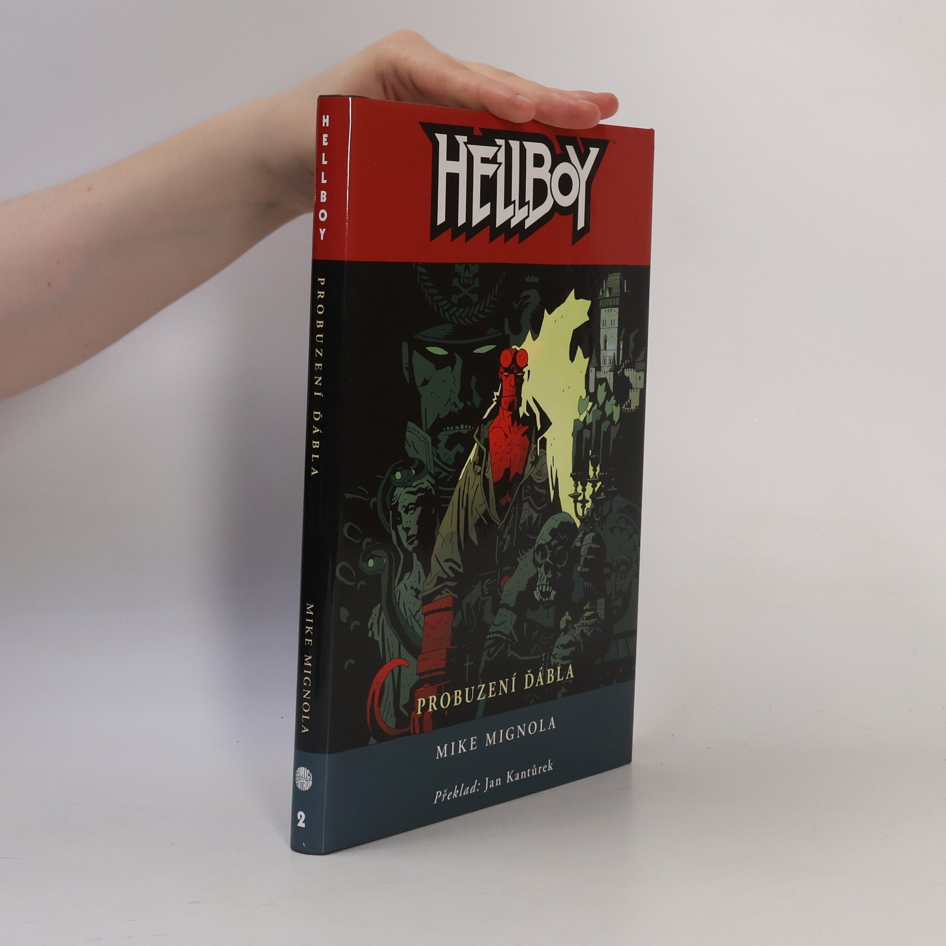 Mike Mignola Hellboy. Probuzení ďábla.