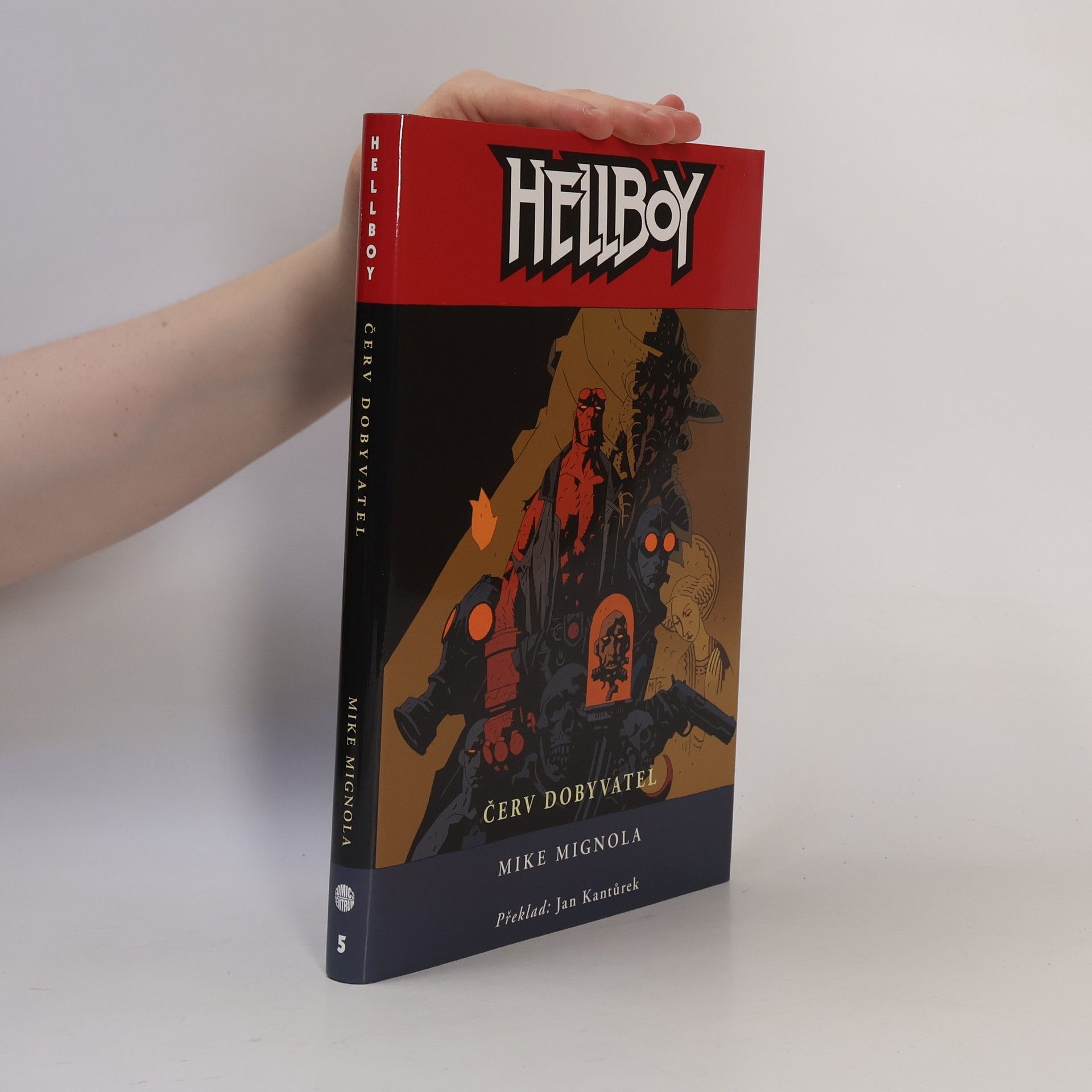 Mike Mignola Červ dobyvatel