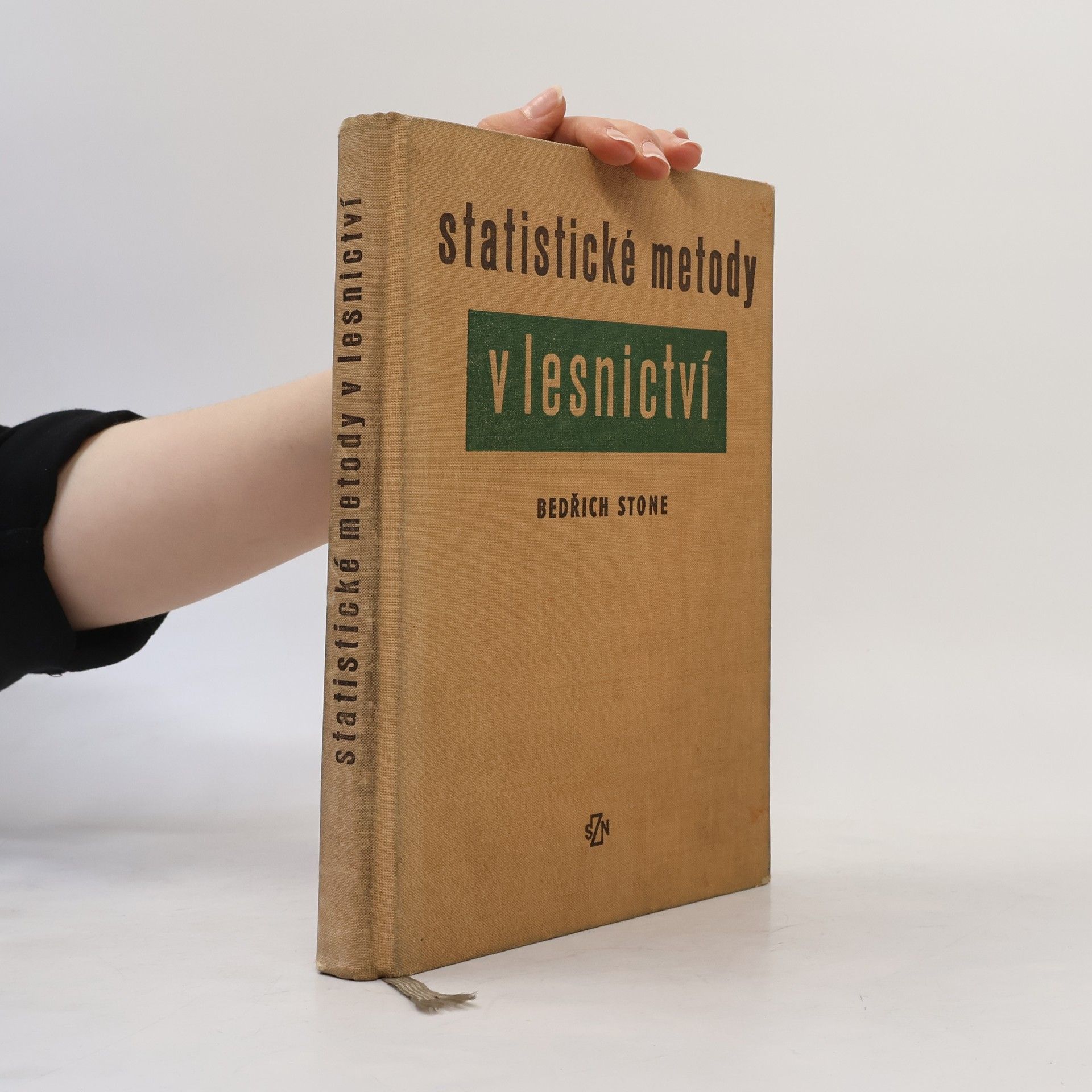 Bedřich Stone Statistické metody v lesnictví