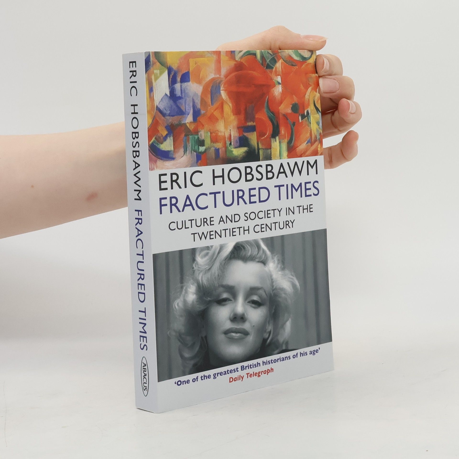 Eric Hobsbawm Fractured Times