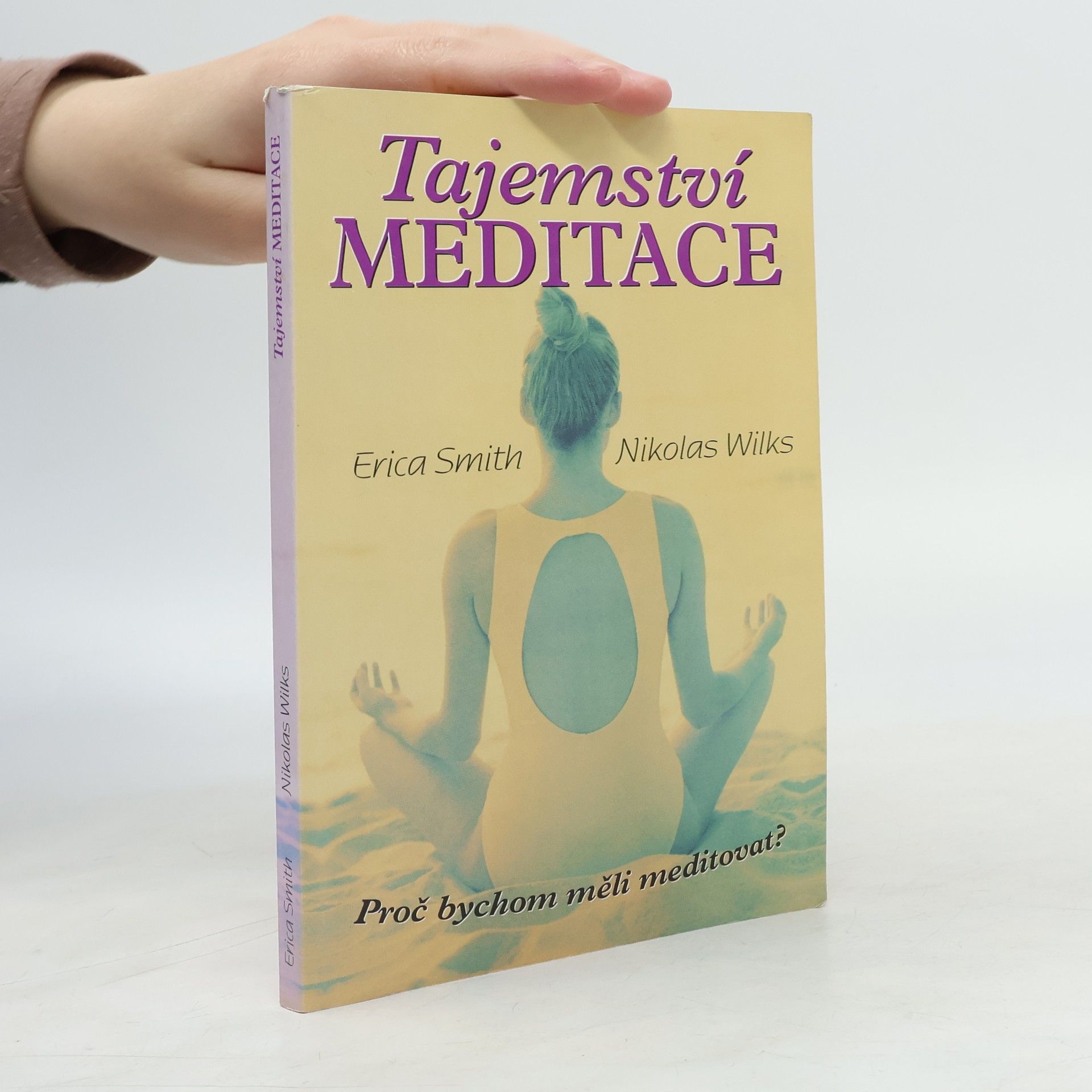 Eric A. Smith Tajemství meditace
