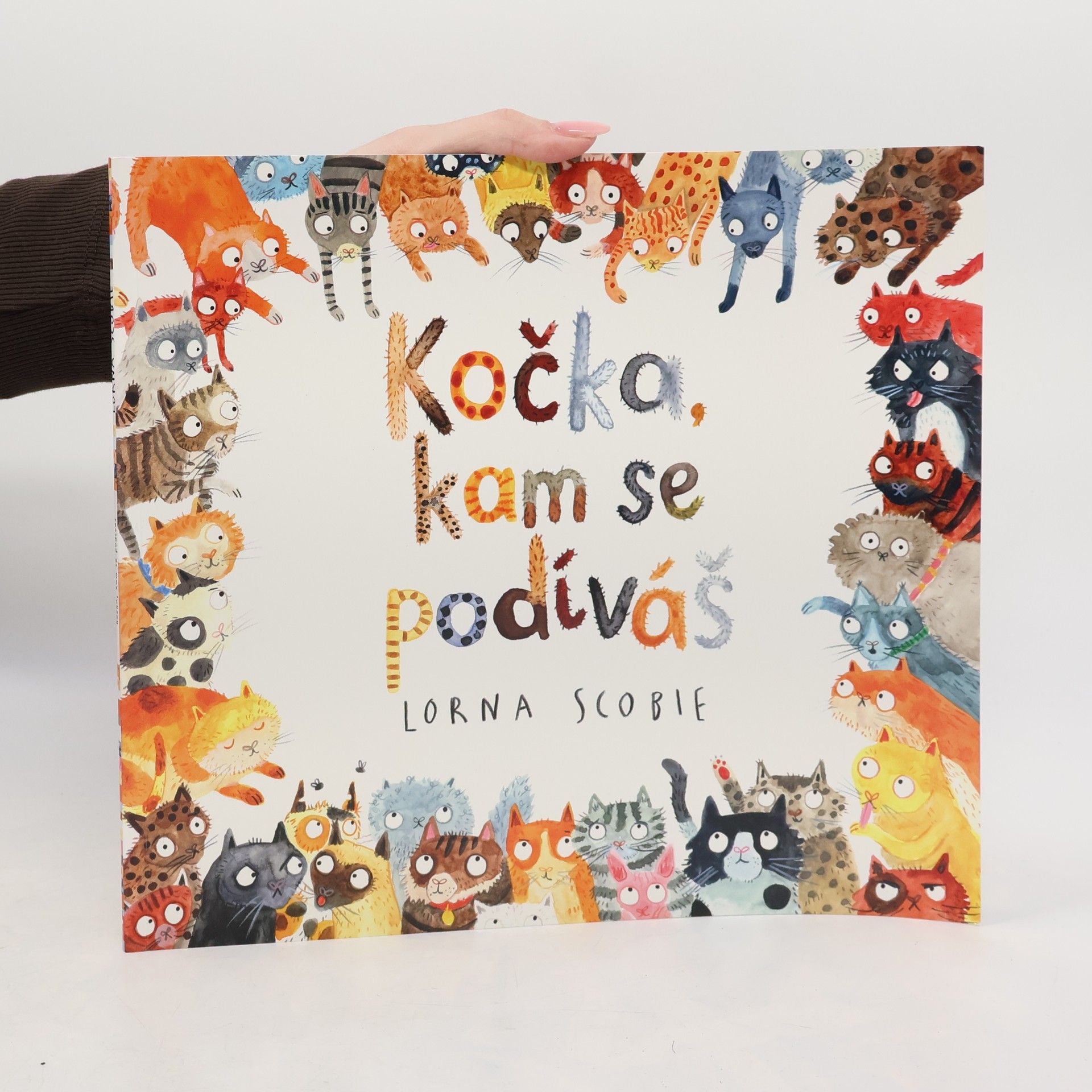 Lorna Scobie Kočka, kam se podíváš