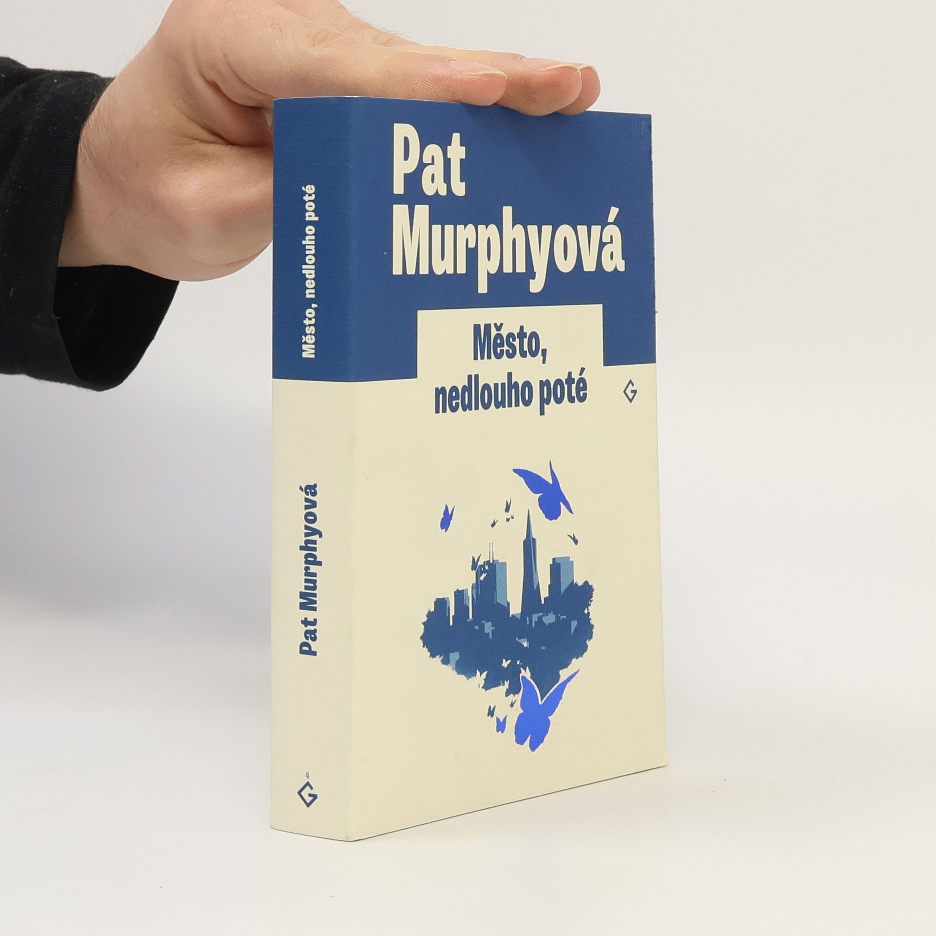 Pat Murphy Město, nedlouho poté. The city, not long after