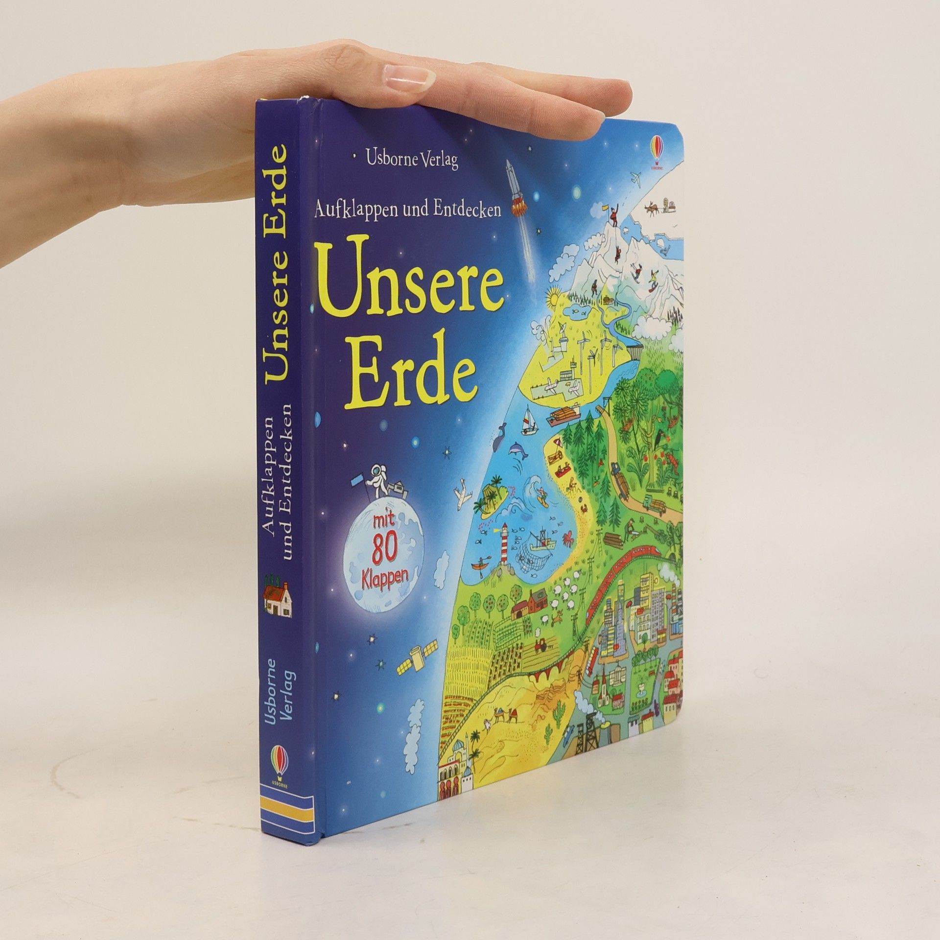 Aufklappen und Entdecken: unsere Erde