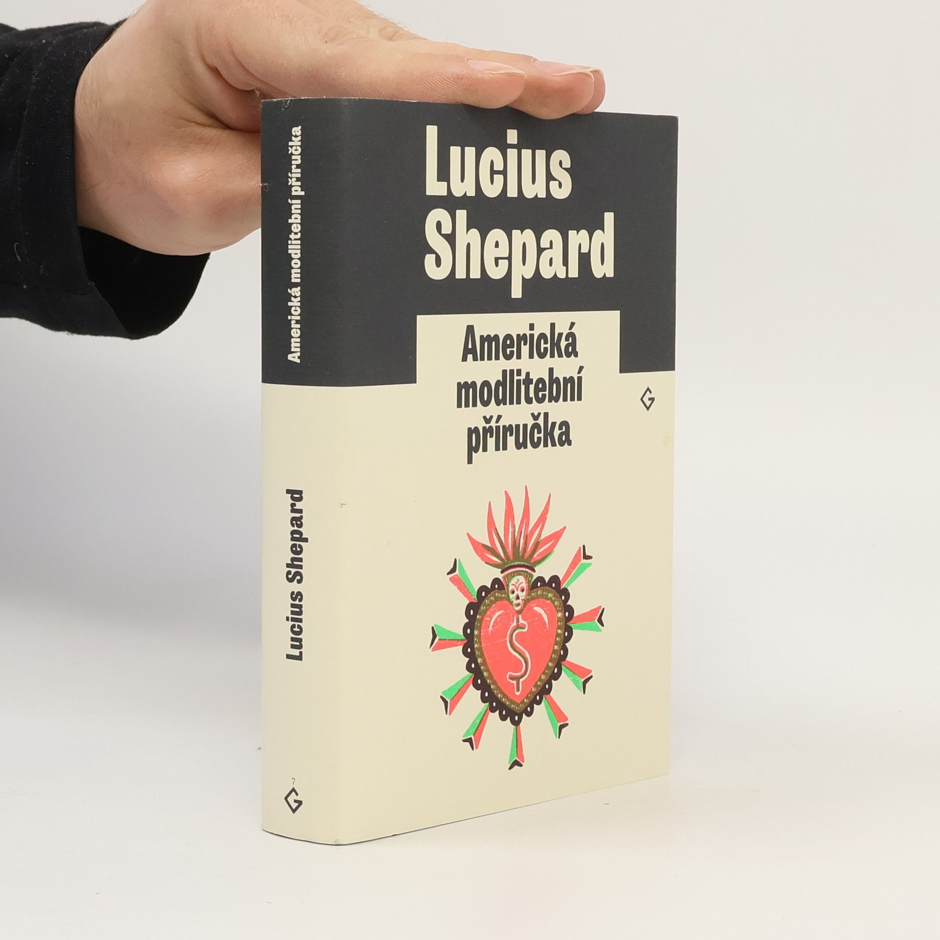 Lucius Shepard Americká modlitební příručka