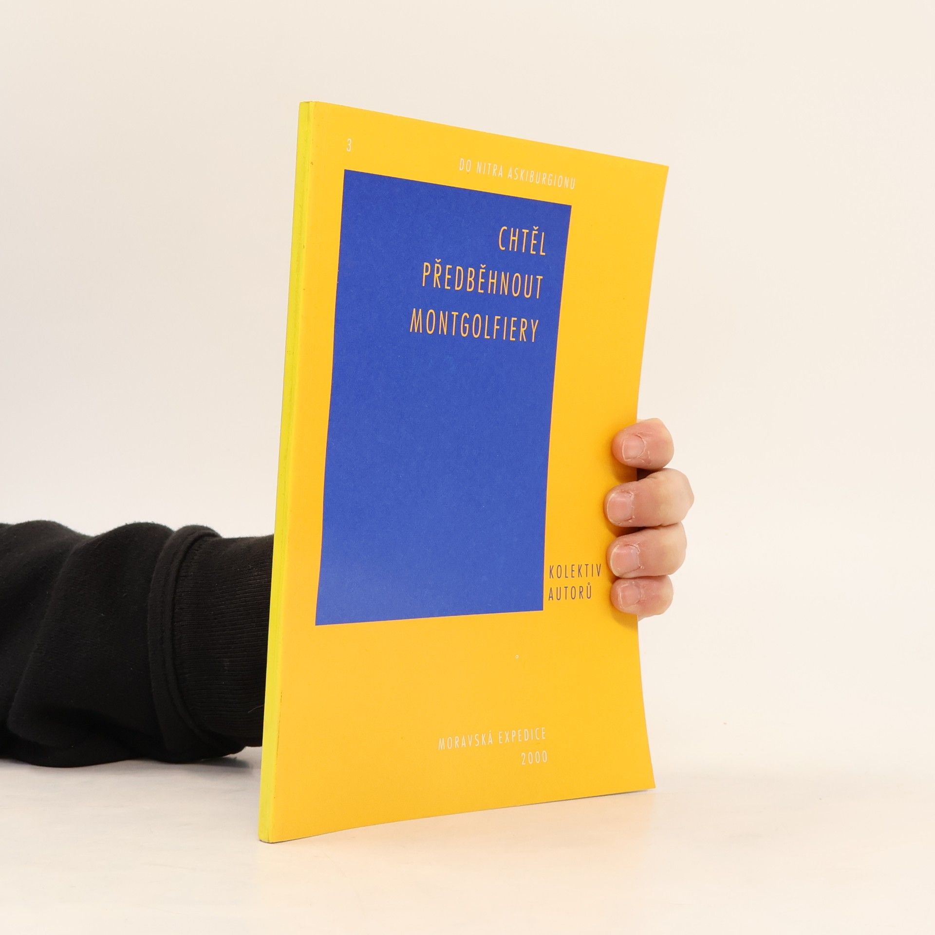 Autores varios Chtěl předběhnout Montgolfiéry