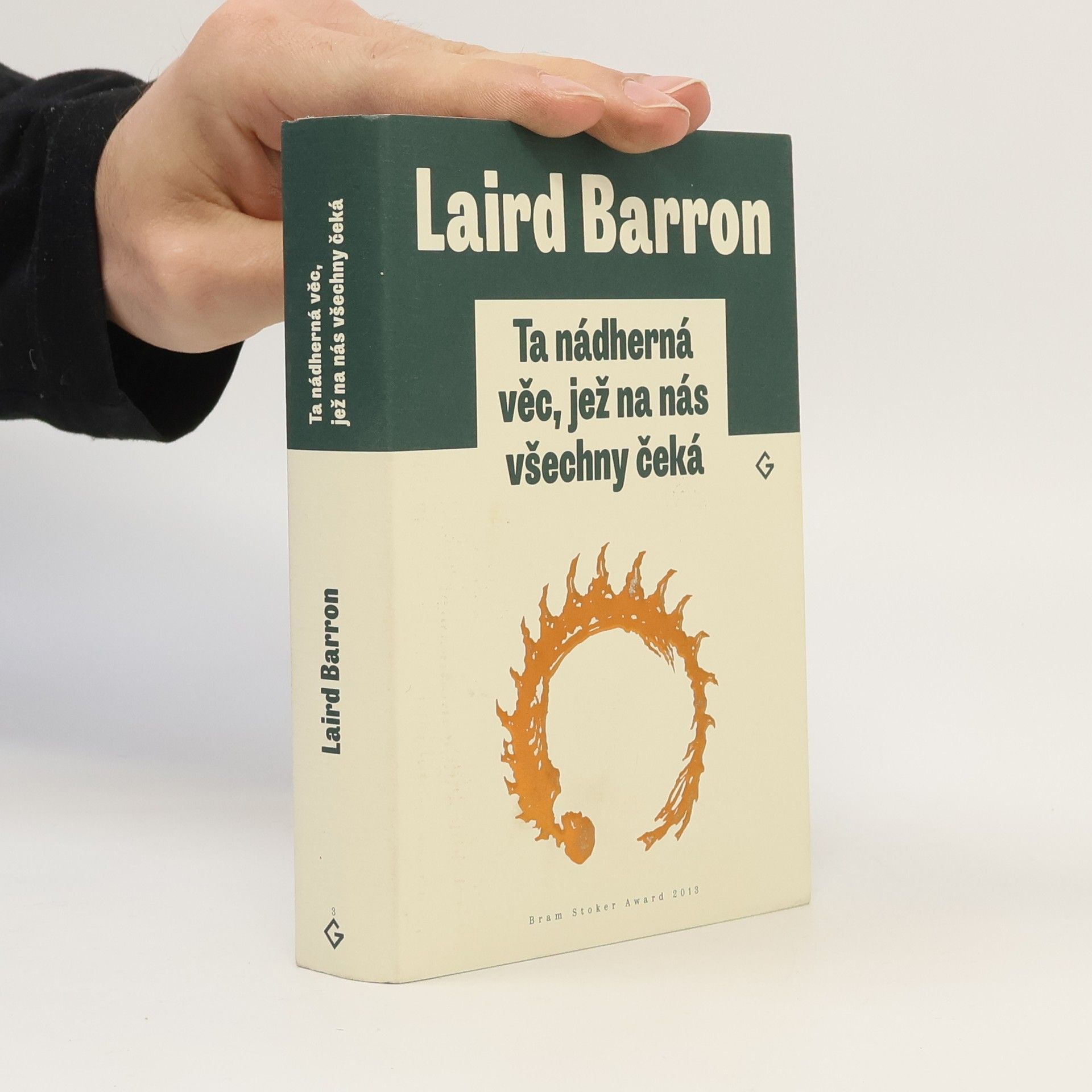 Laird Barron Ta nádherná věc, jež na nás všechny čeká