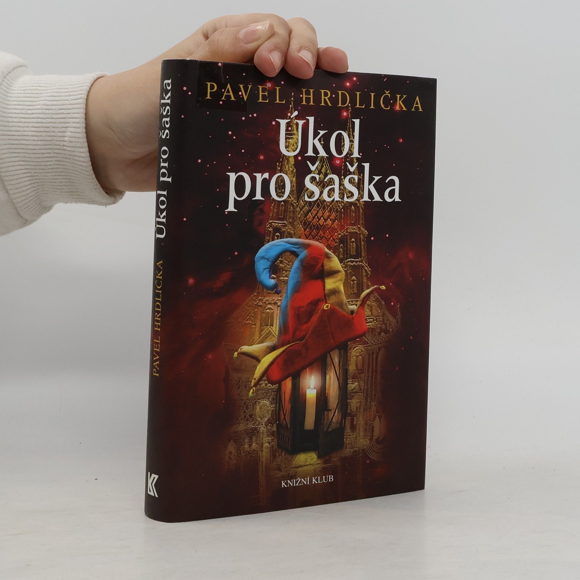 Pavel Hrdlička Úkol pro šaška