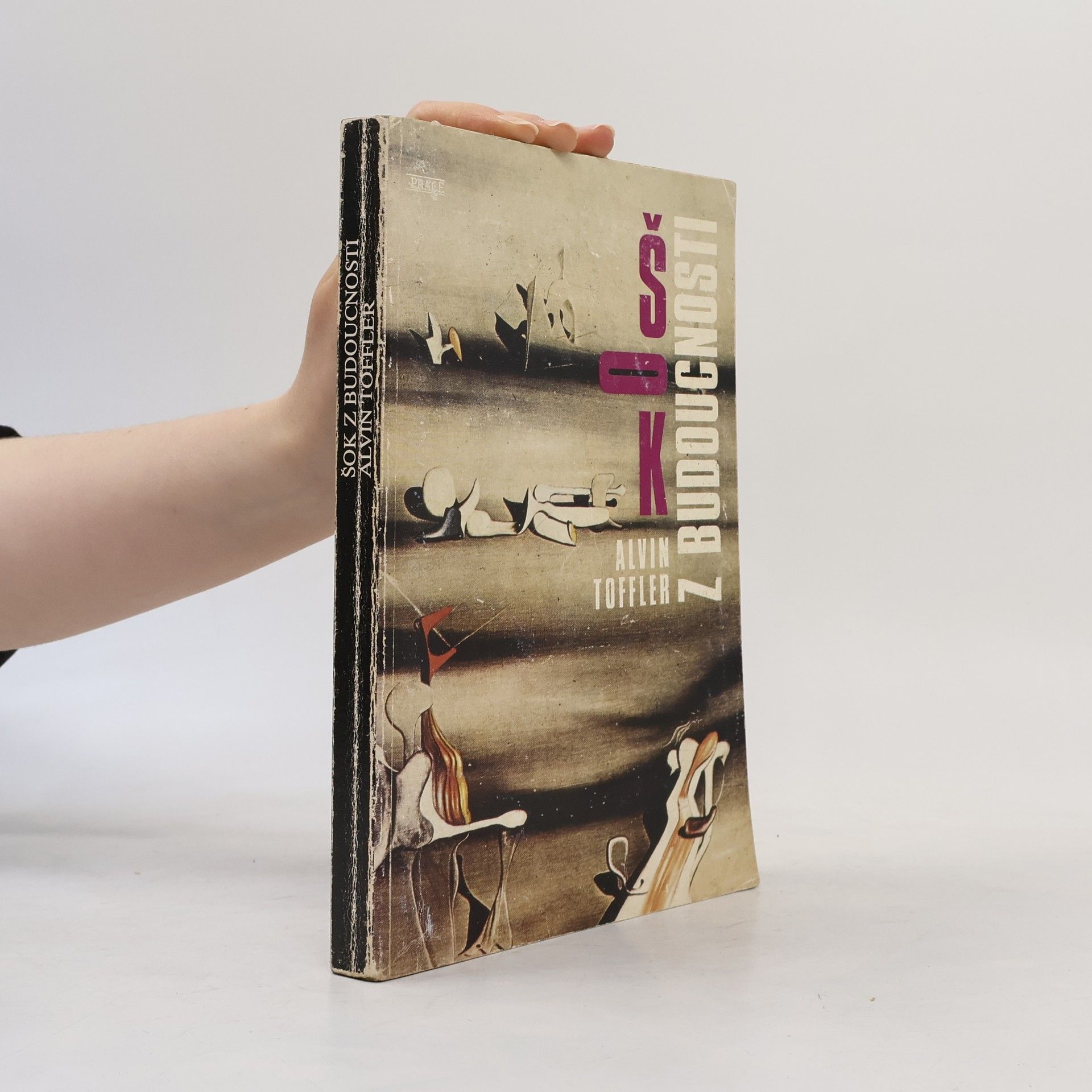 Alvin Toffler Šok z budoucnosti