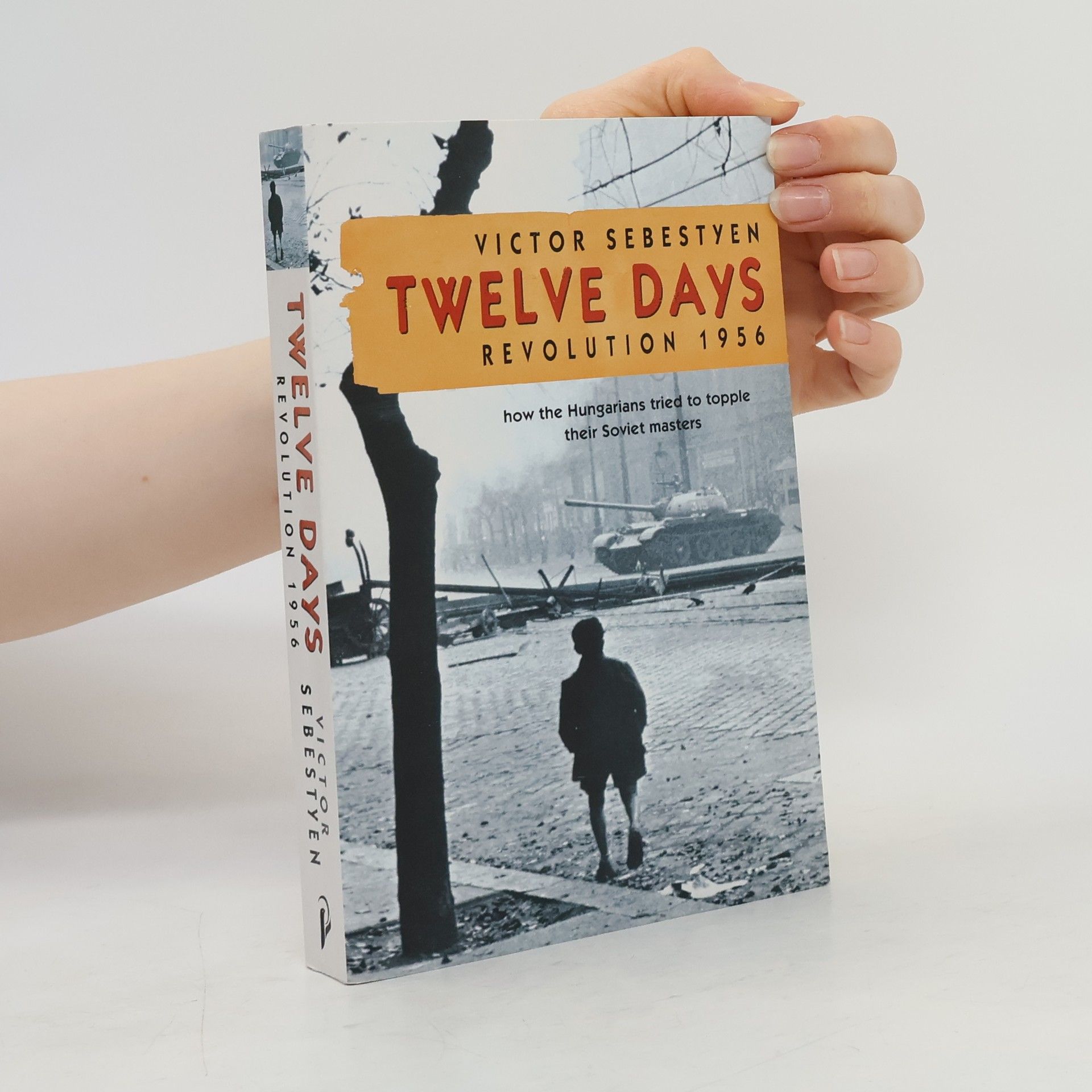 Victor Sebestyen Twelve Days