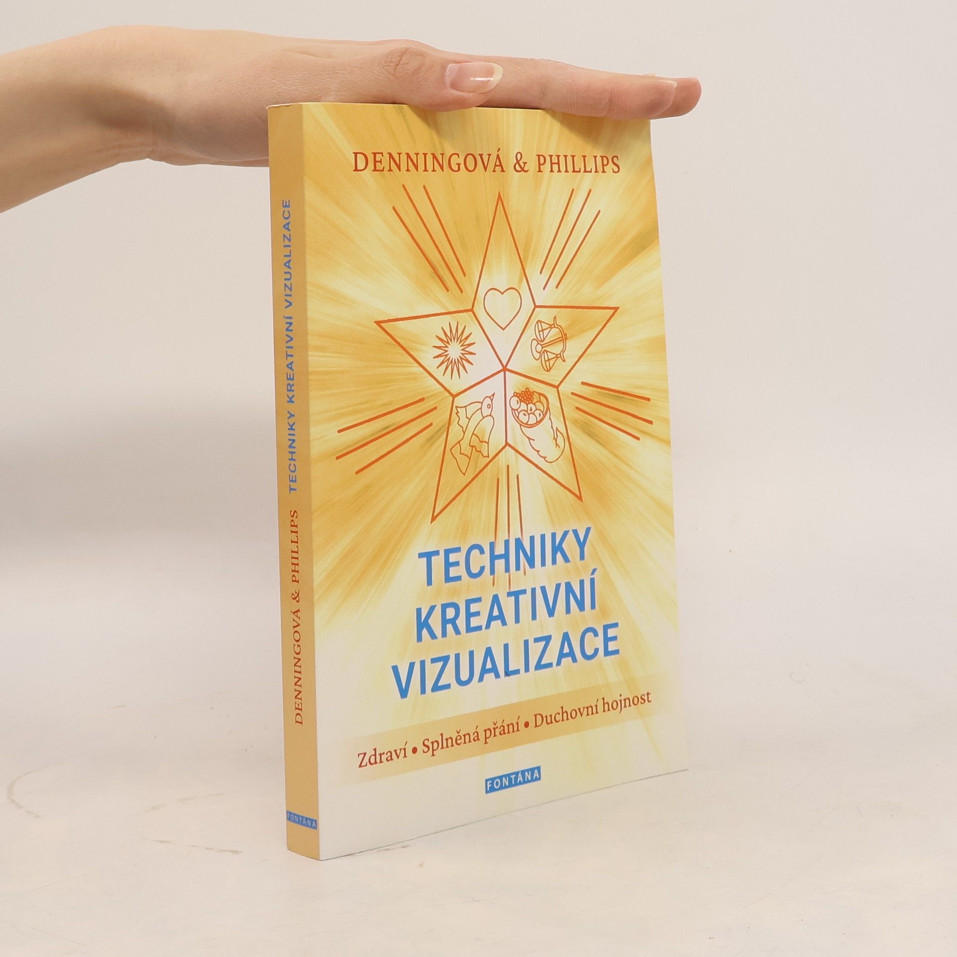 Melita Denning Techniky kreativní vizualizace