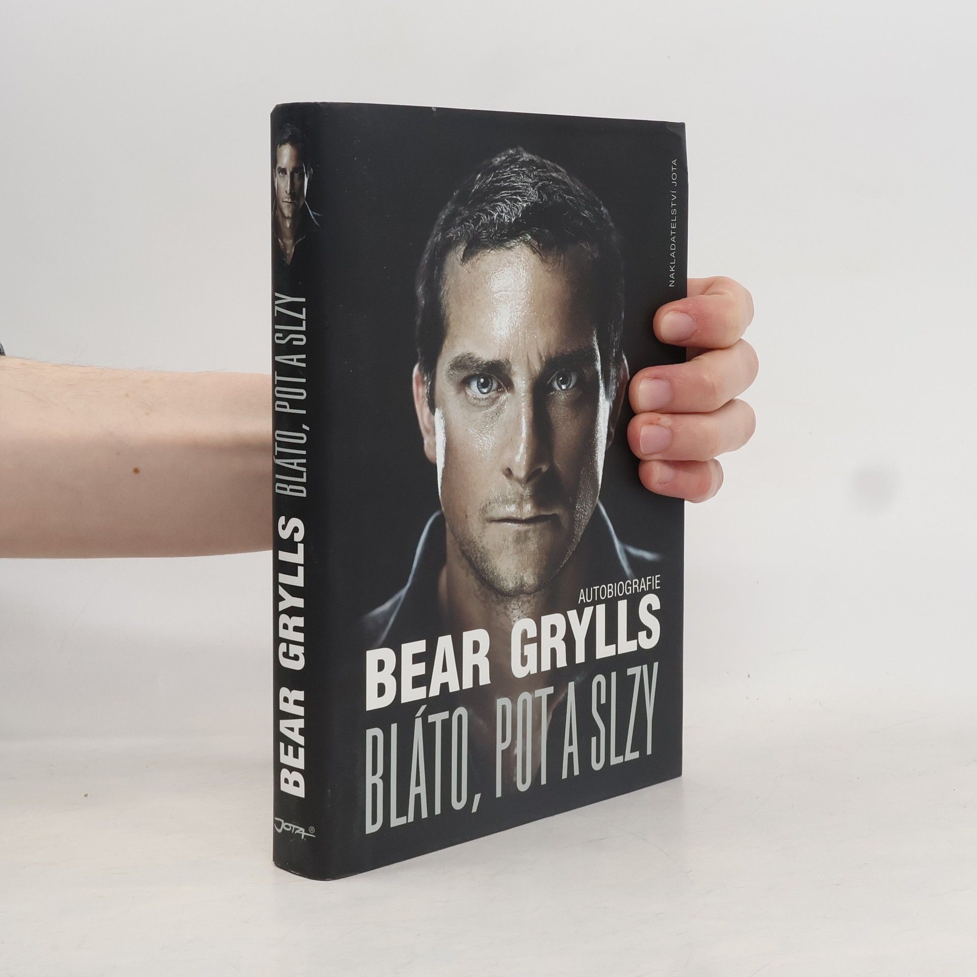 Bear Grylls Bláto, pot a slzy: Autobiografie