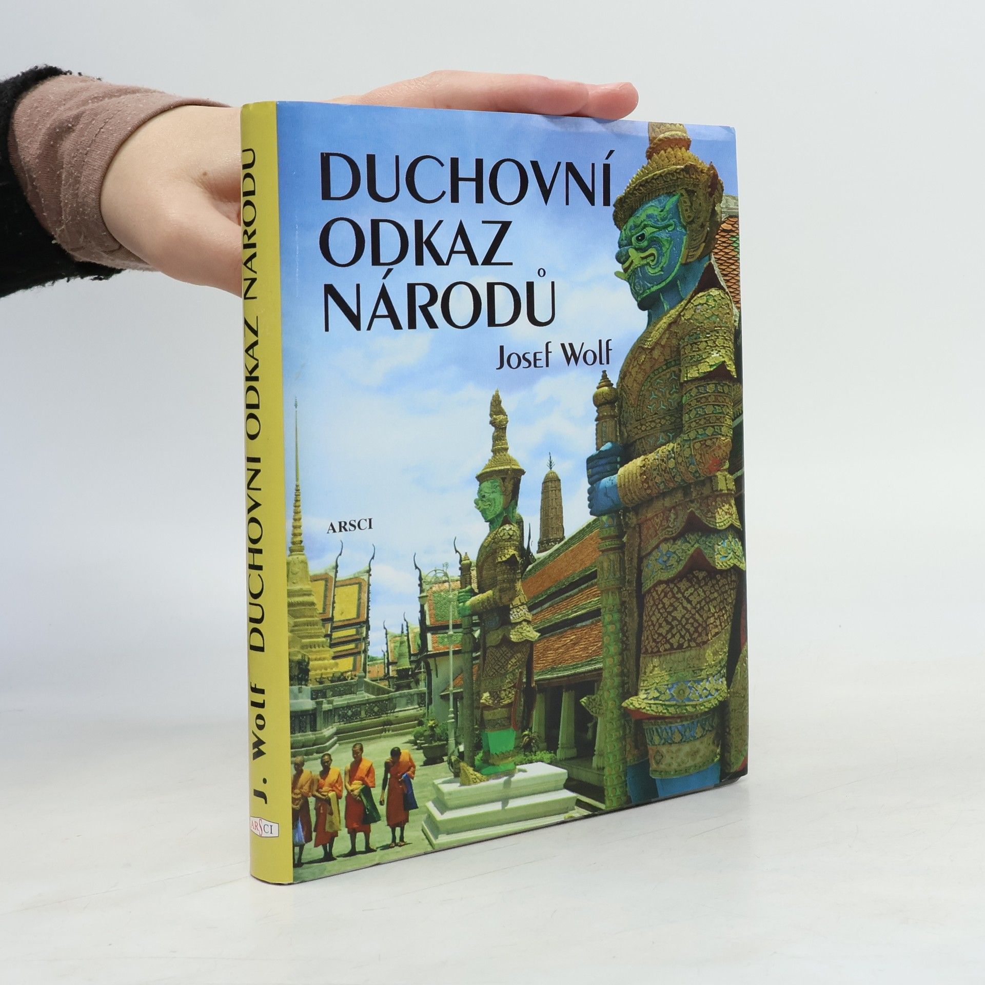 Josef Wolf Duchovní odkaz národů