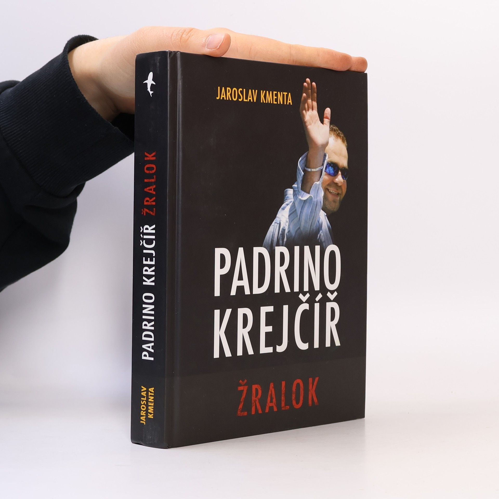 Jaroslav Kmenta Padrino Krejčíř. Žralok
