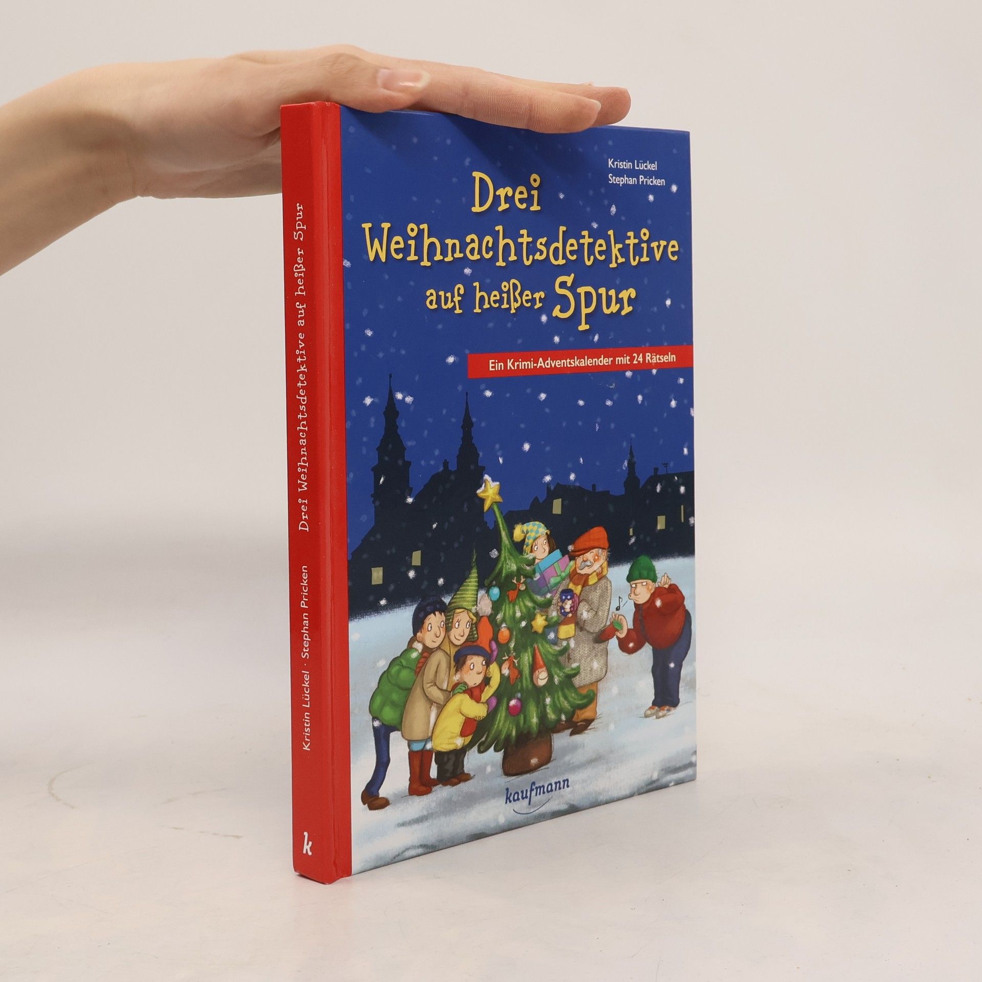 Kristin Lückel Drei Weihnachtsdetektive auf heißer Spur