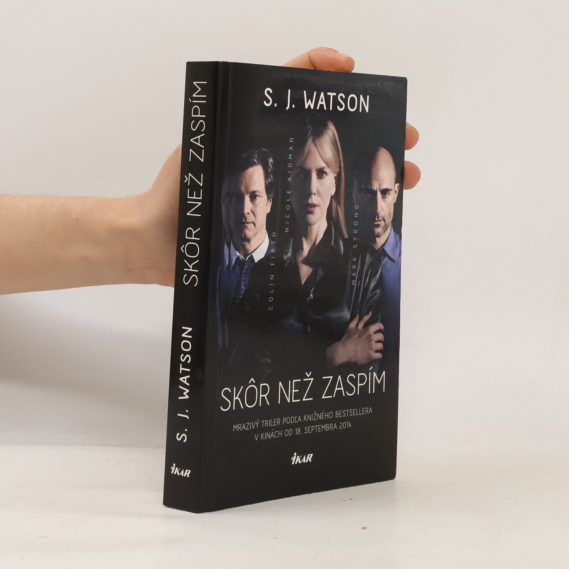 S. J. Watson Skôr než zaspím