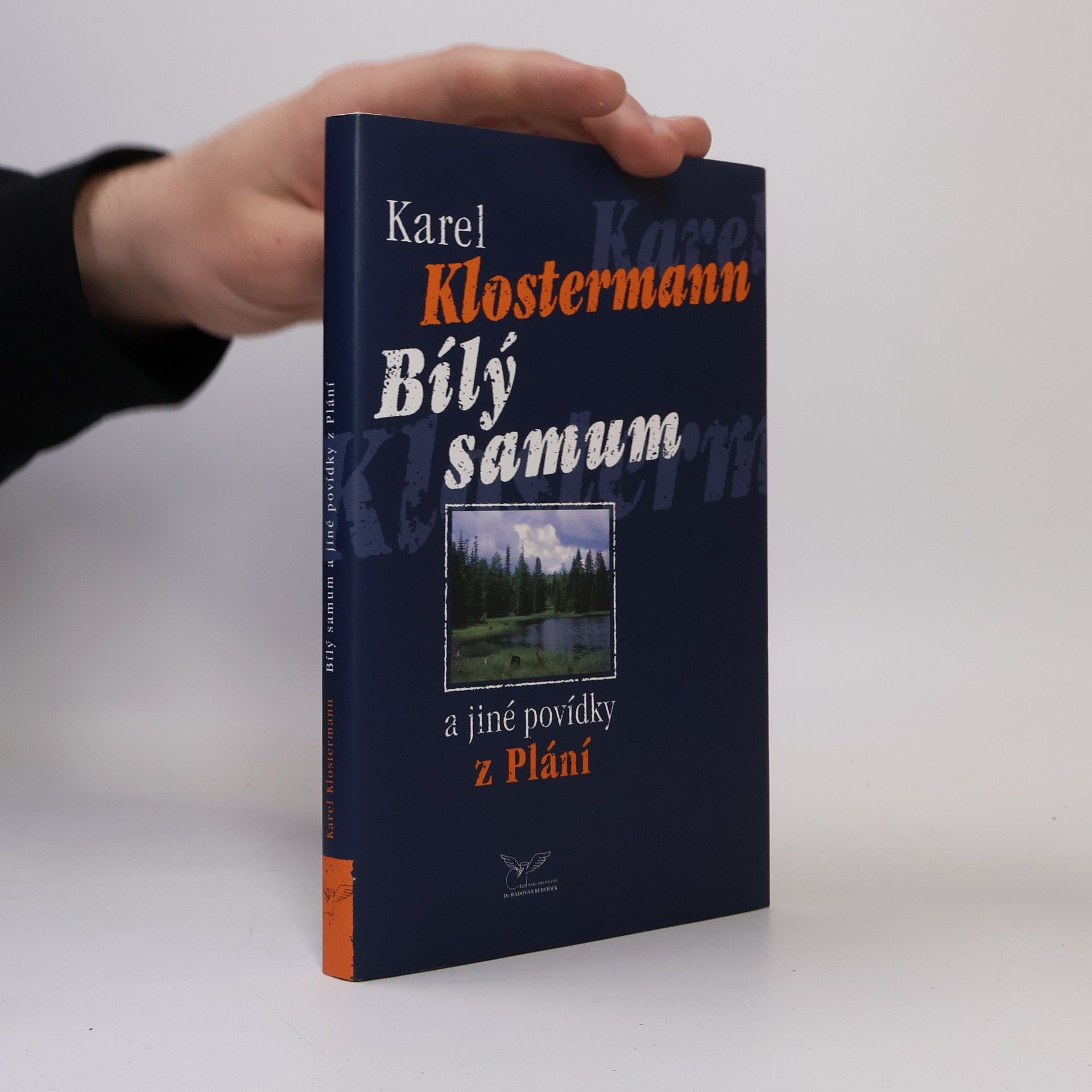 Karel Klostermann Bílý samum a jiné povídky z Plání