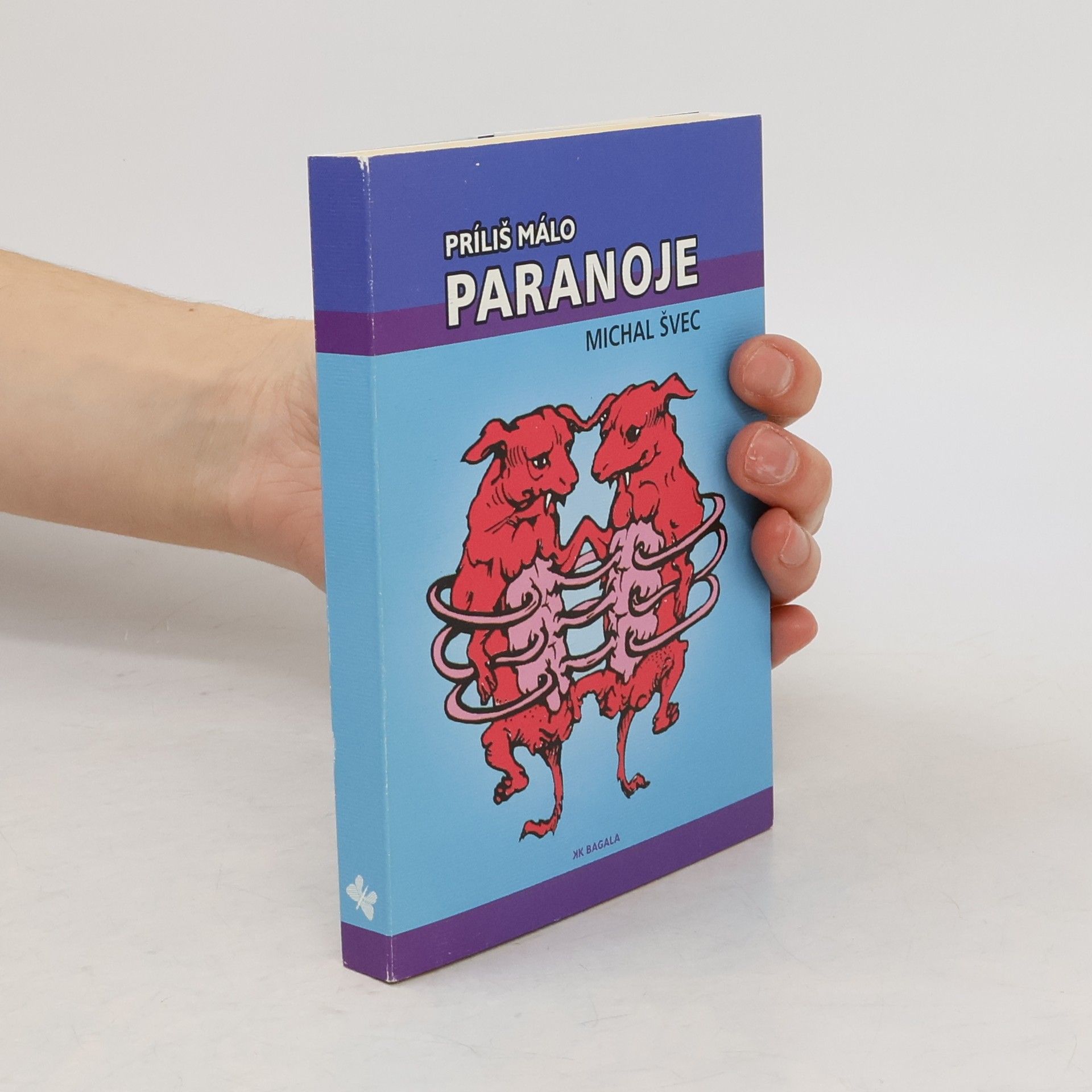 Michal Švec Príliš málo paranoje