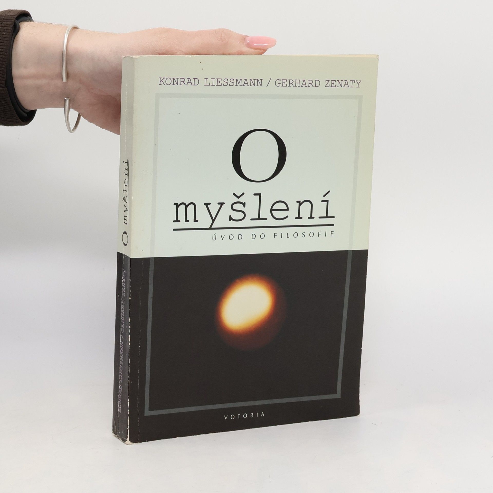 Konrad Paul Liessmann O myšlení : úvod do filozofie