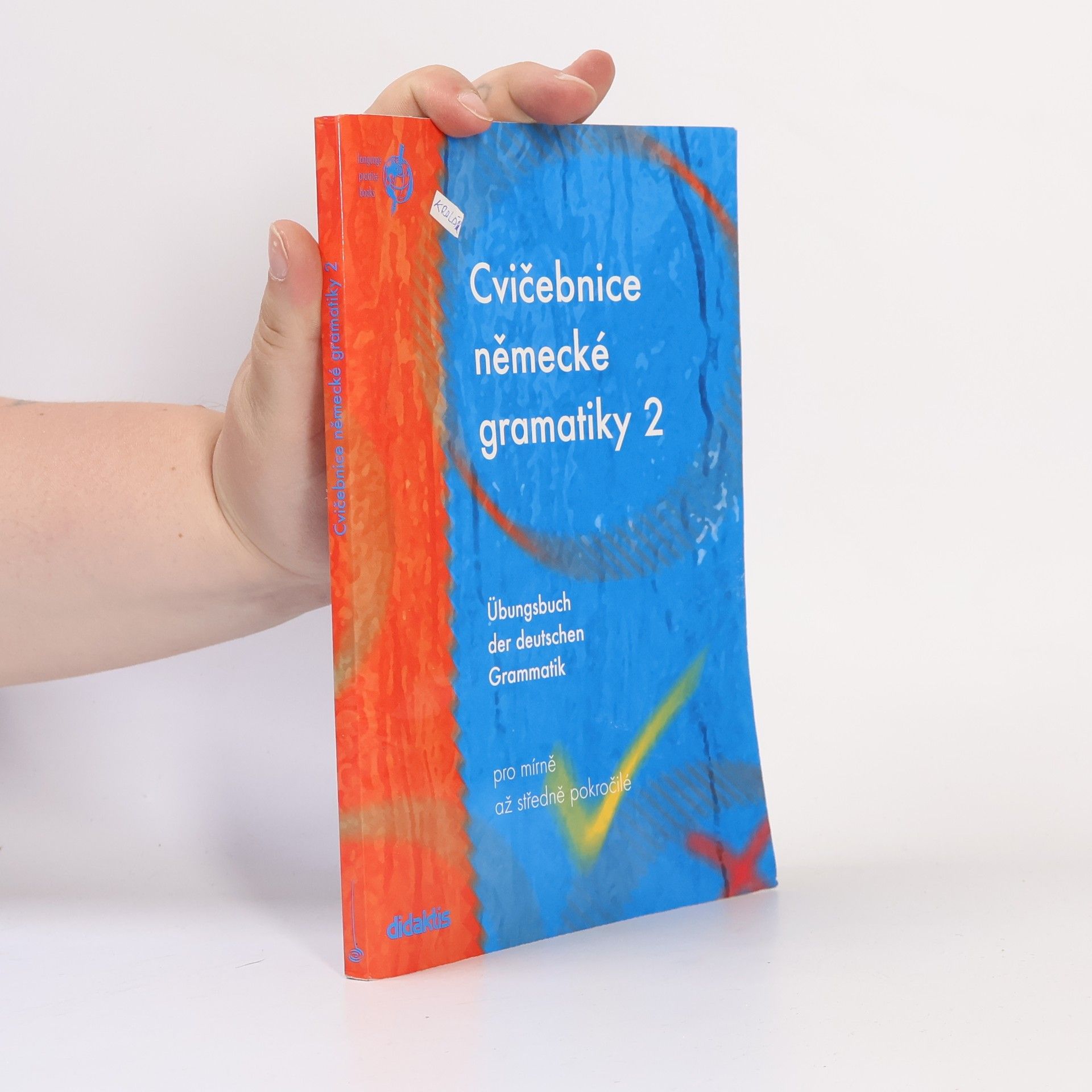 Zuzana Raděvová Cvičebnice německé gramatiky 2